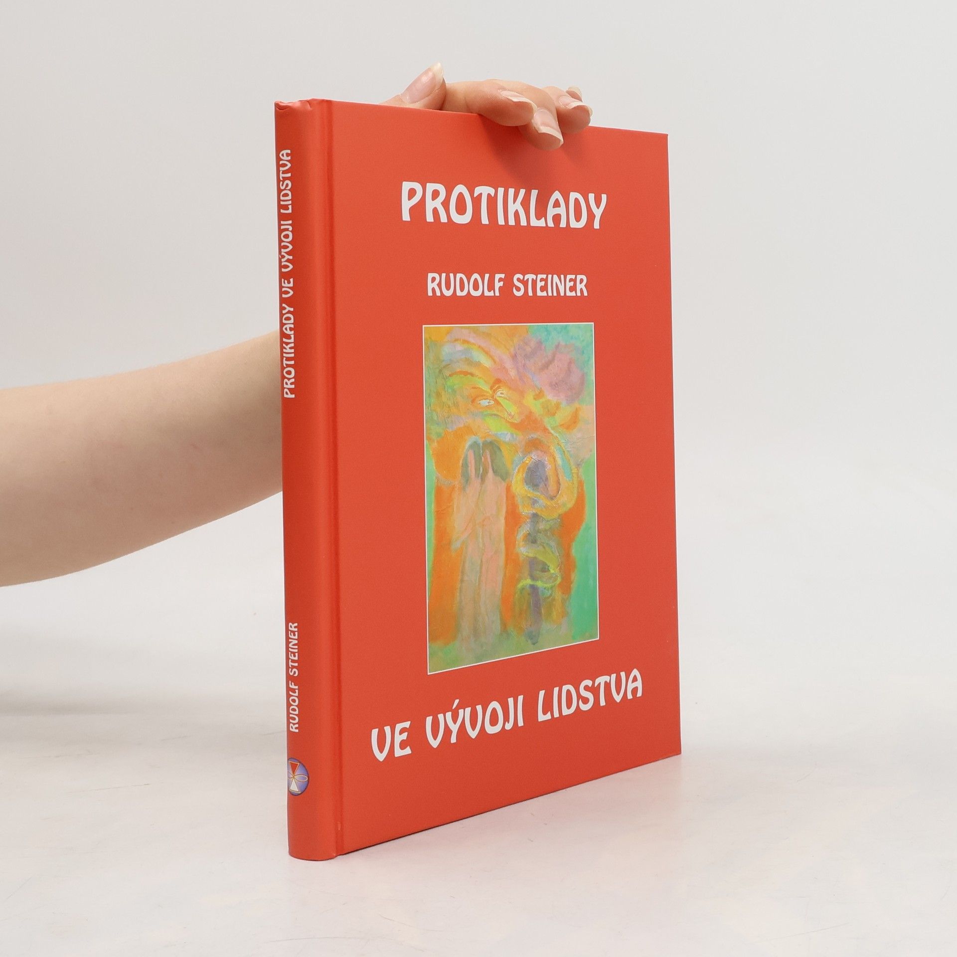 Rudolf Steiner Protiklady ve vývoji lidstva