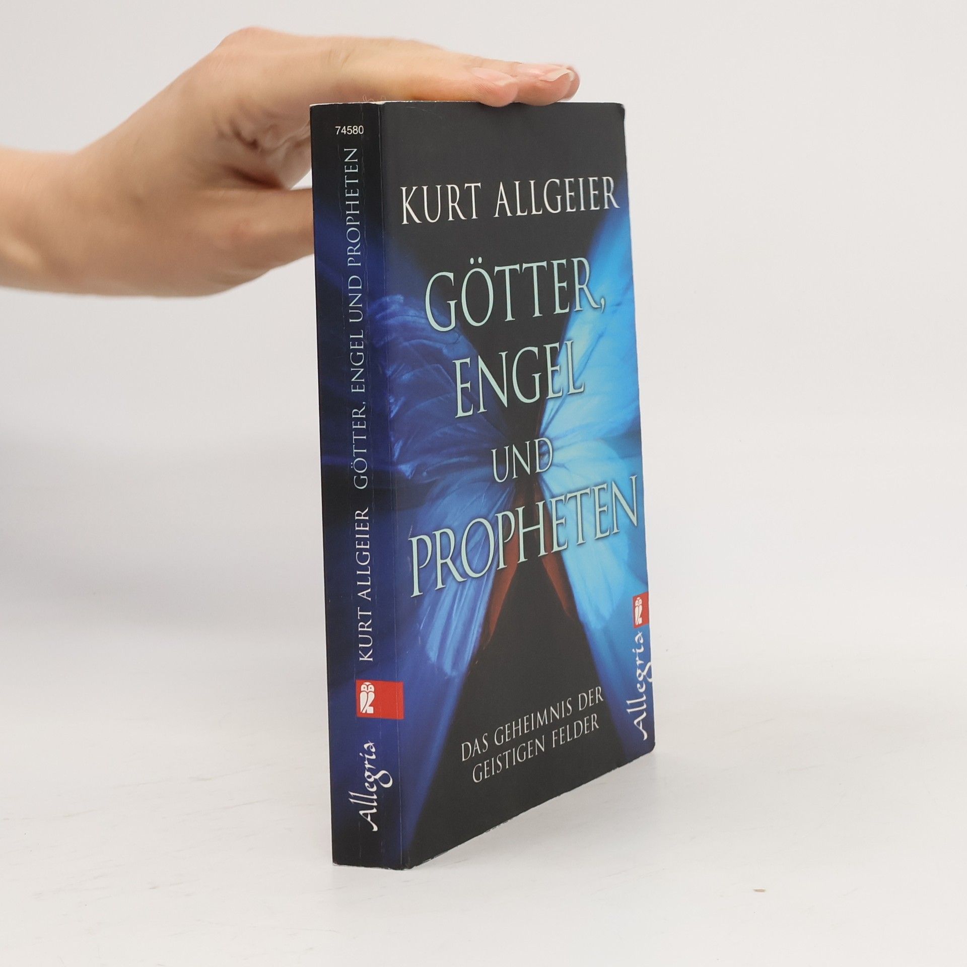 Kurt Allgeier Götter, Engel und Propheten