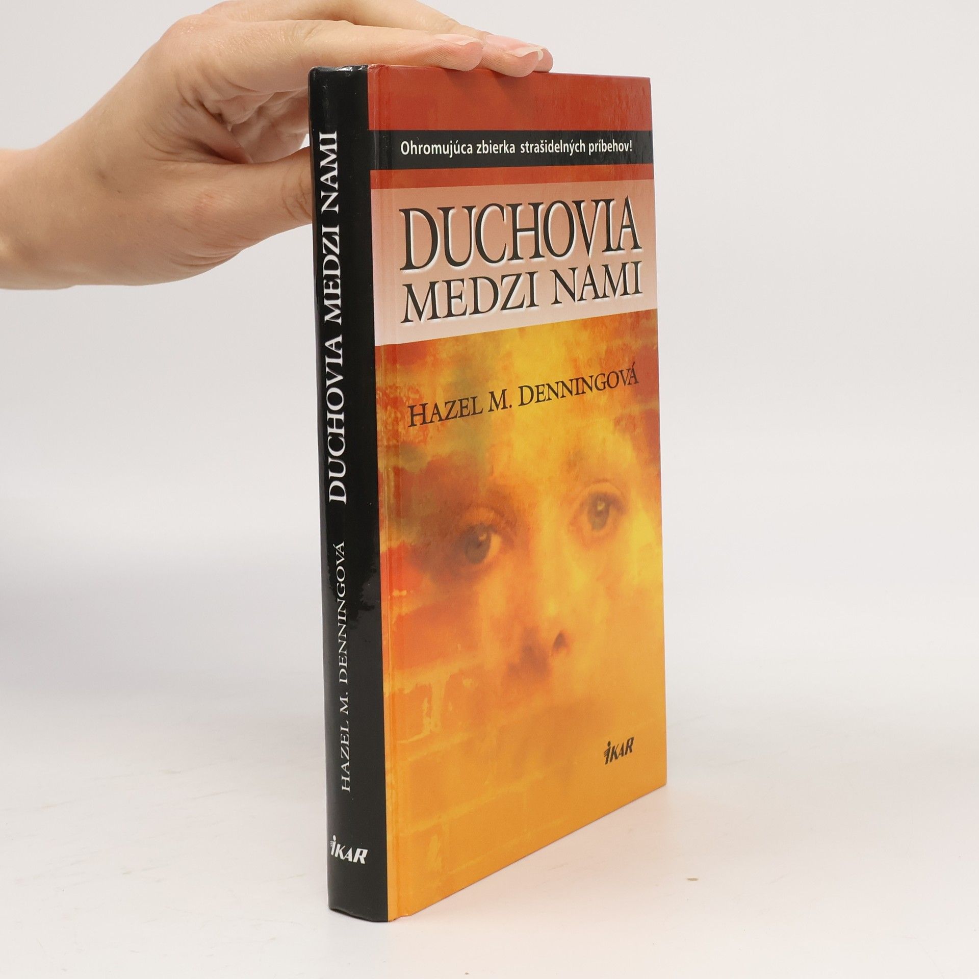 Hazel M. Denning Duchovia medzi nami