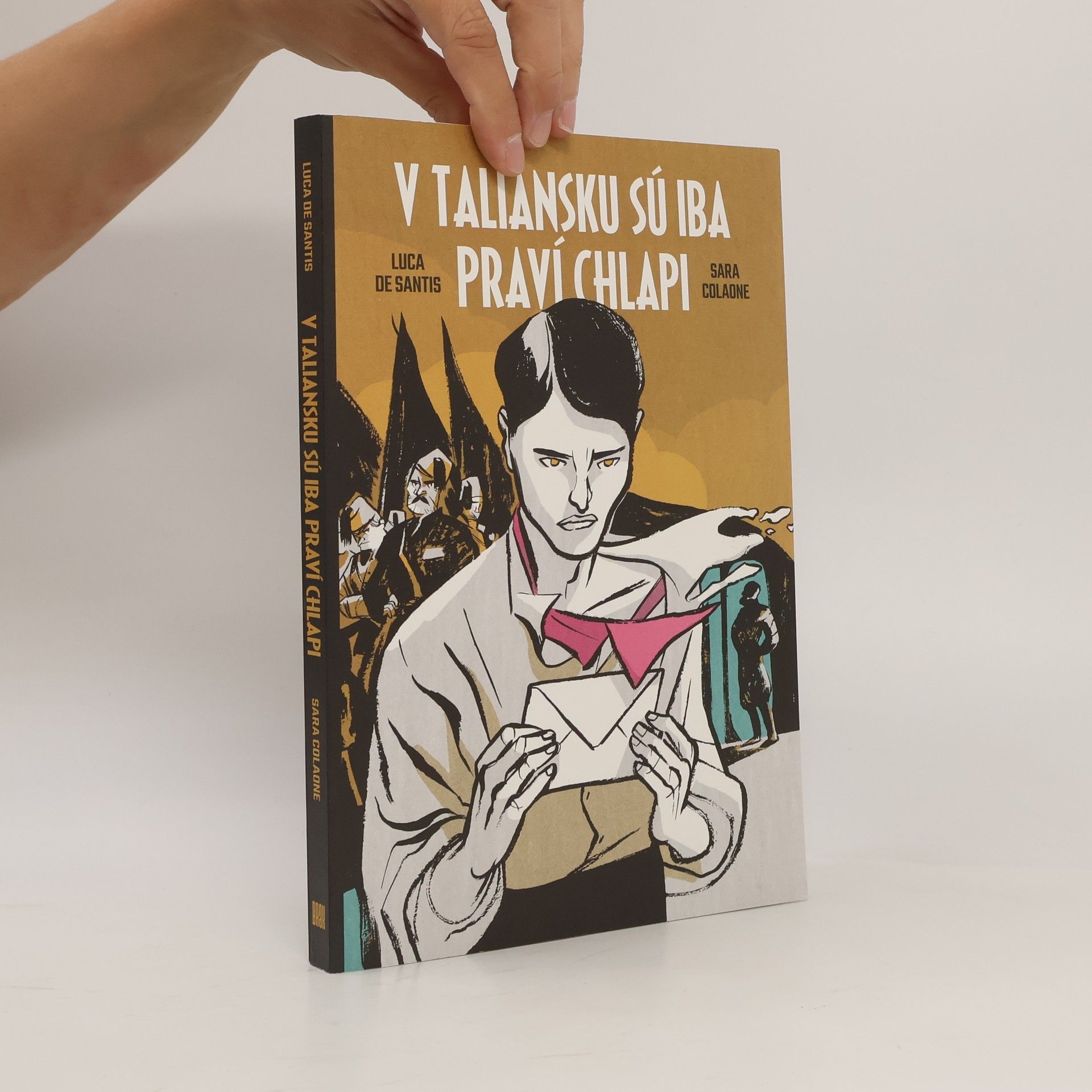 Luca De Santis V Taliansku sú iba praví chlapi