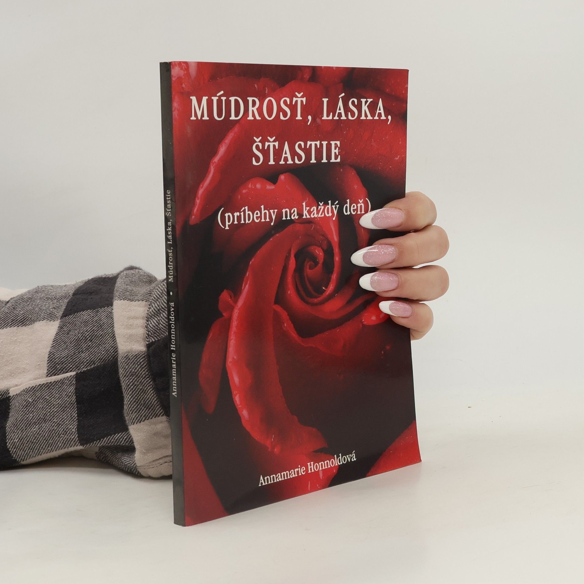 Annamarie Honnoldová Múdrosť, láska, šťastie