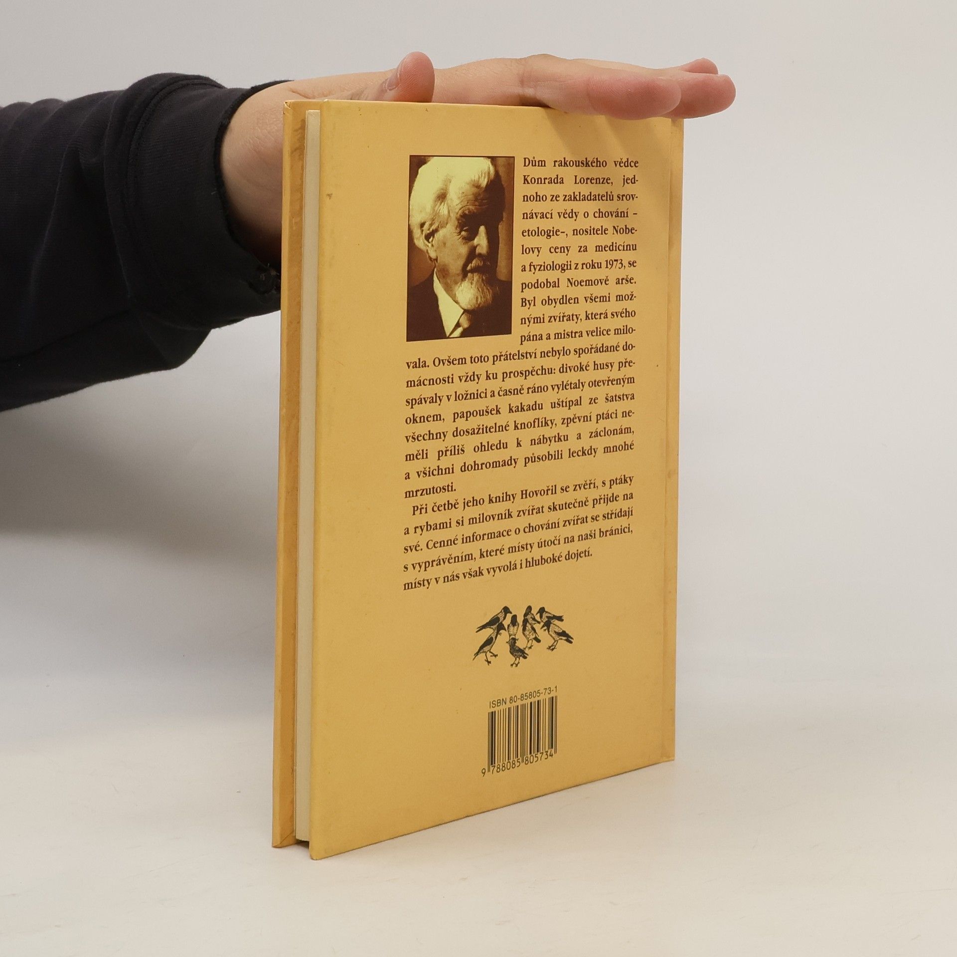 Konrad Lorenz Hovořil se zvěří, s ptáky a rybami