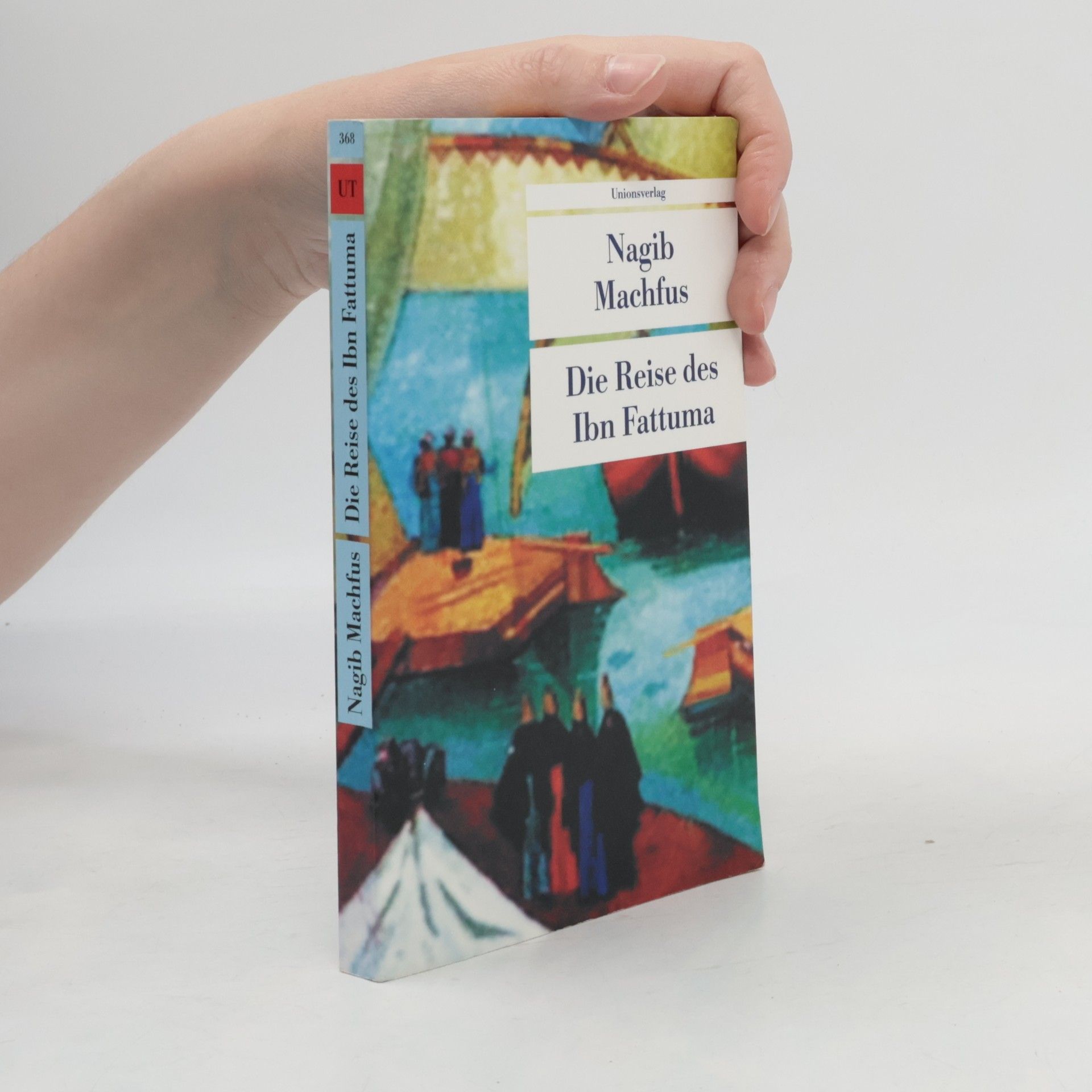 Nagíb Mahfúz Die Reise des Ibn Fattuma