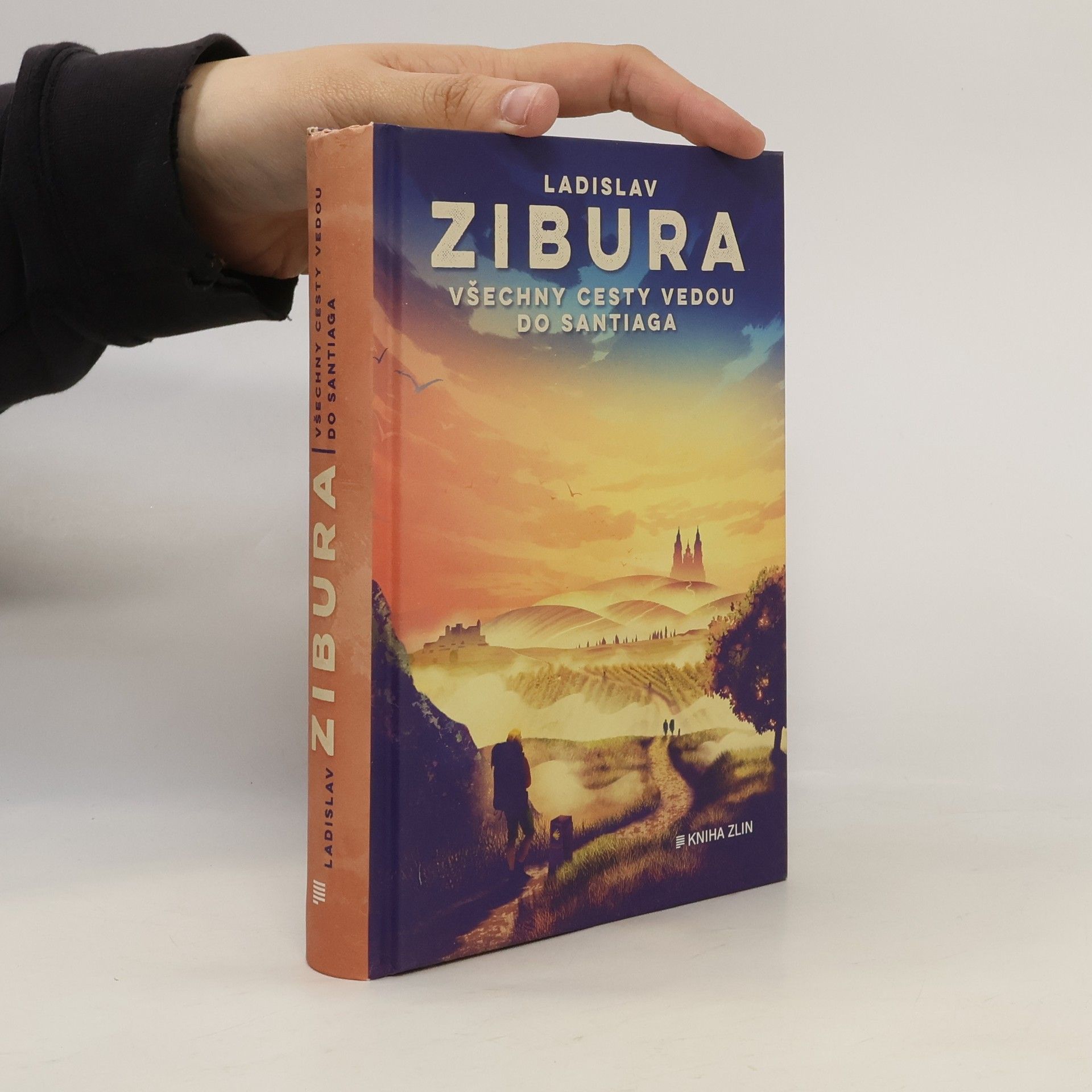 Ladislav Zibura Všechny cesty vedou do Santiaga