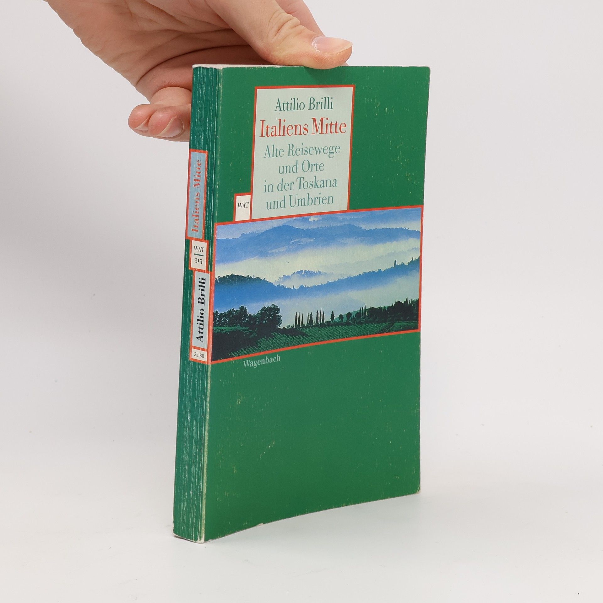 Attilio Brilli Italiens Mitte