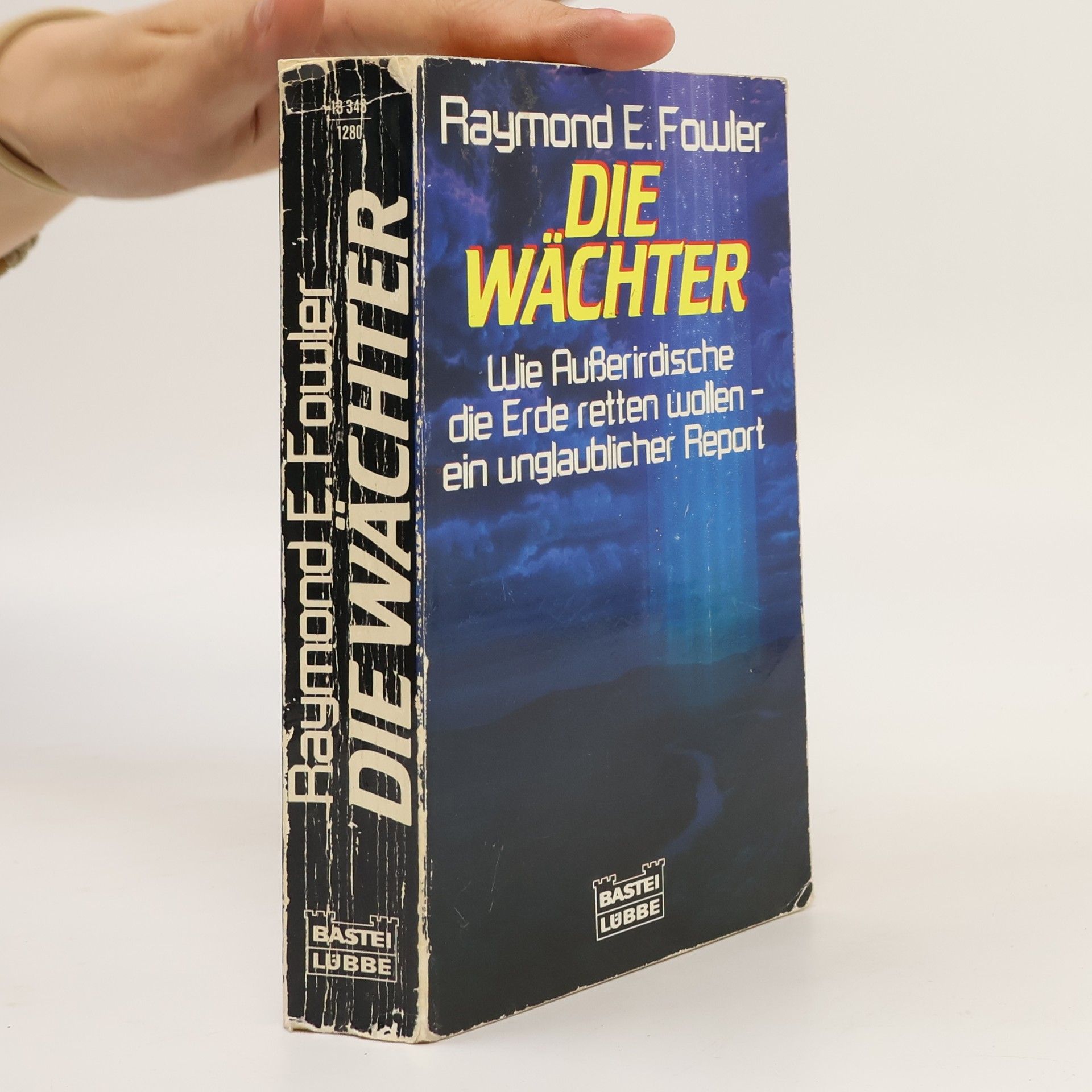 Raymond E. Fowler Die Wächter