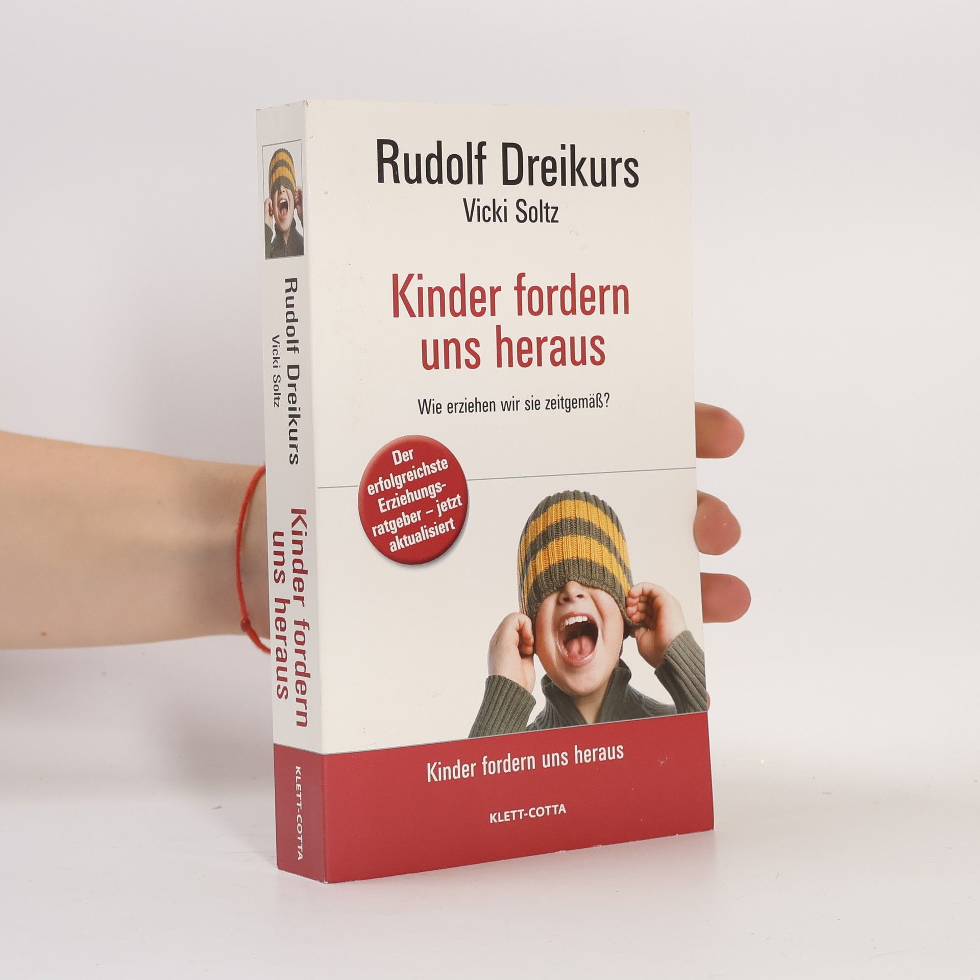Rudolf Dreikurs Kinder fordern uns heraus