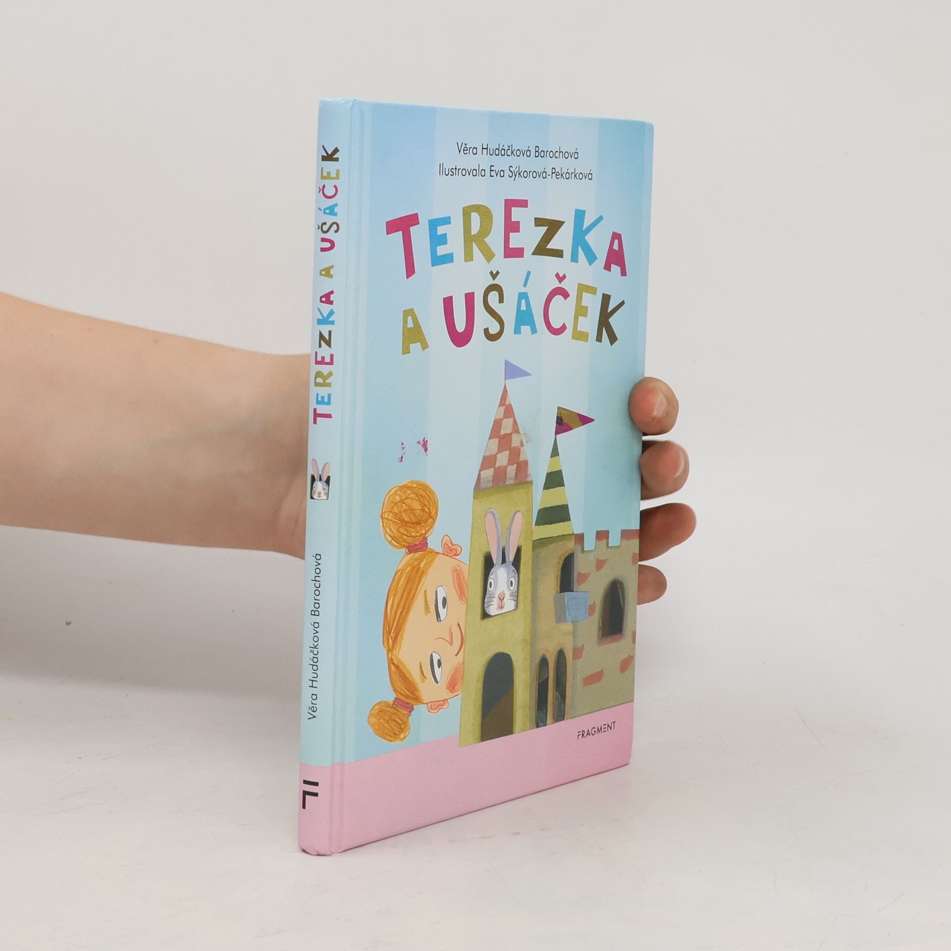 Věra Hudáčková Barochová Terezka a ušáček