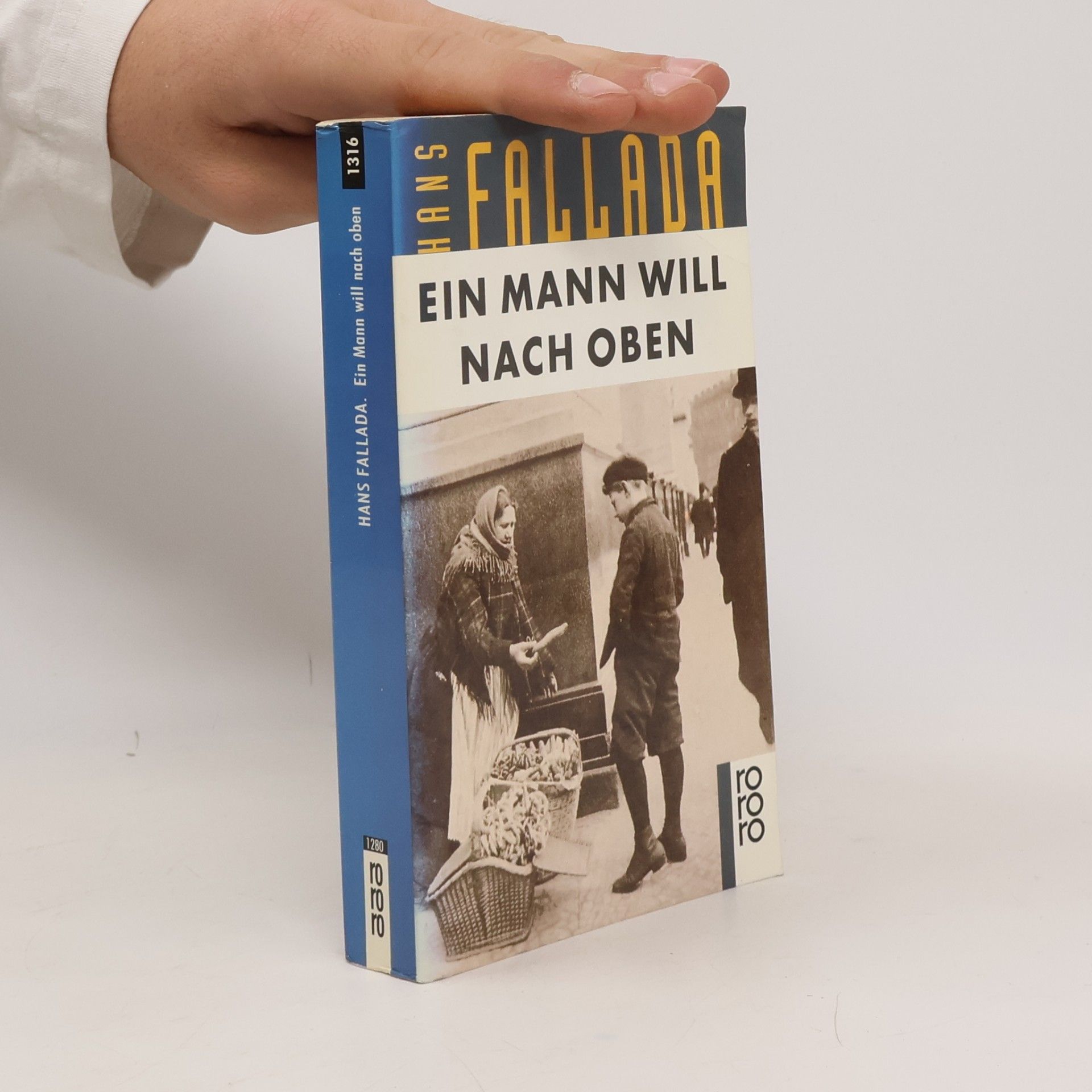 Hans Fallada Ein Mann will nach oben