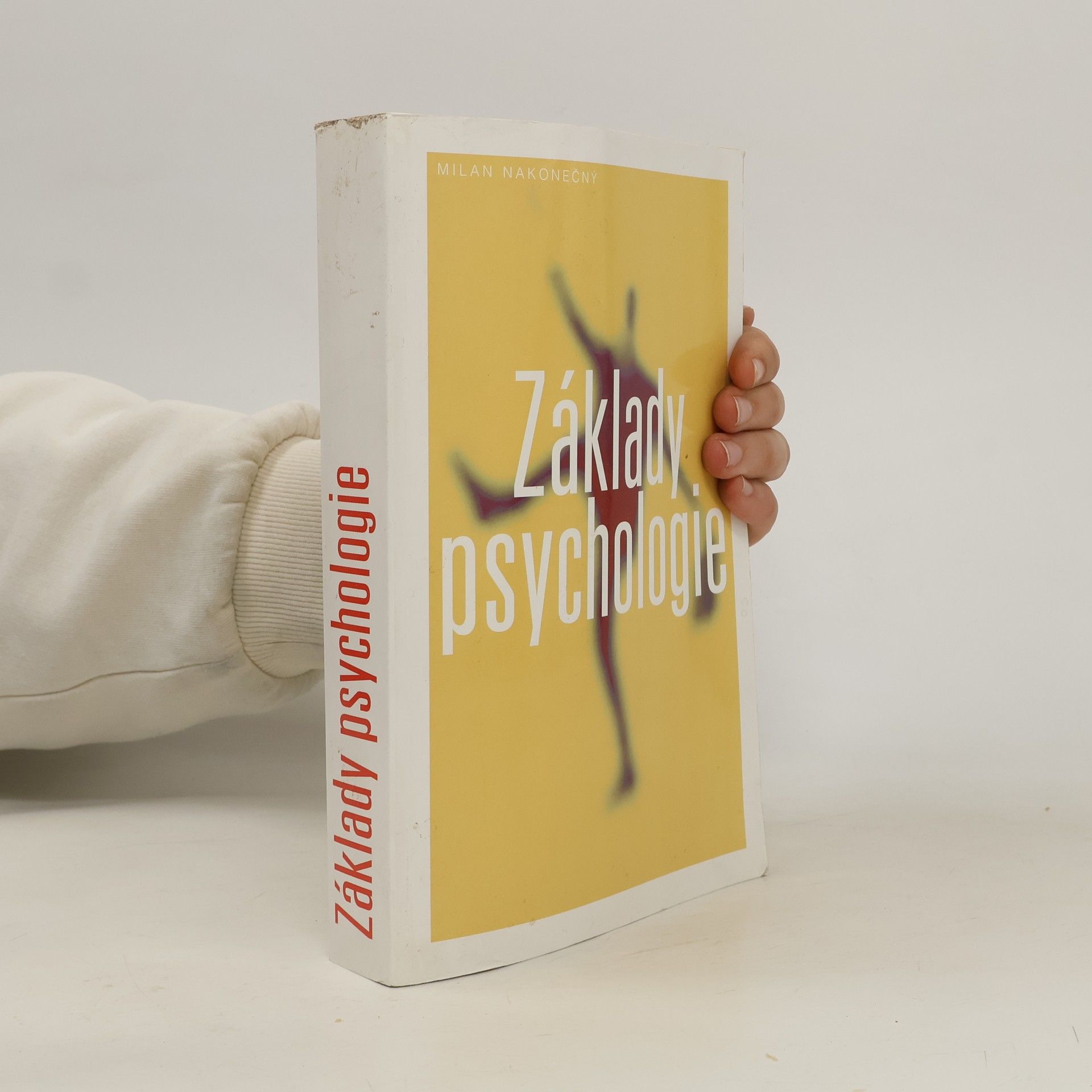 Milan Nakonečný Základy psychologie