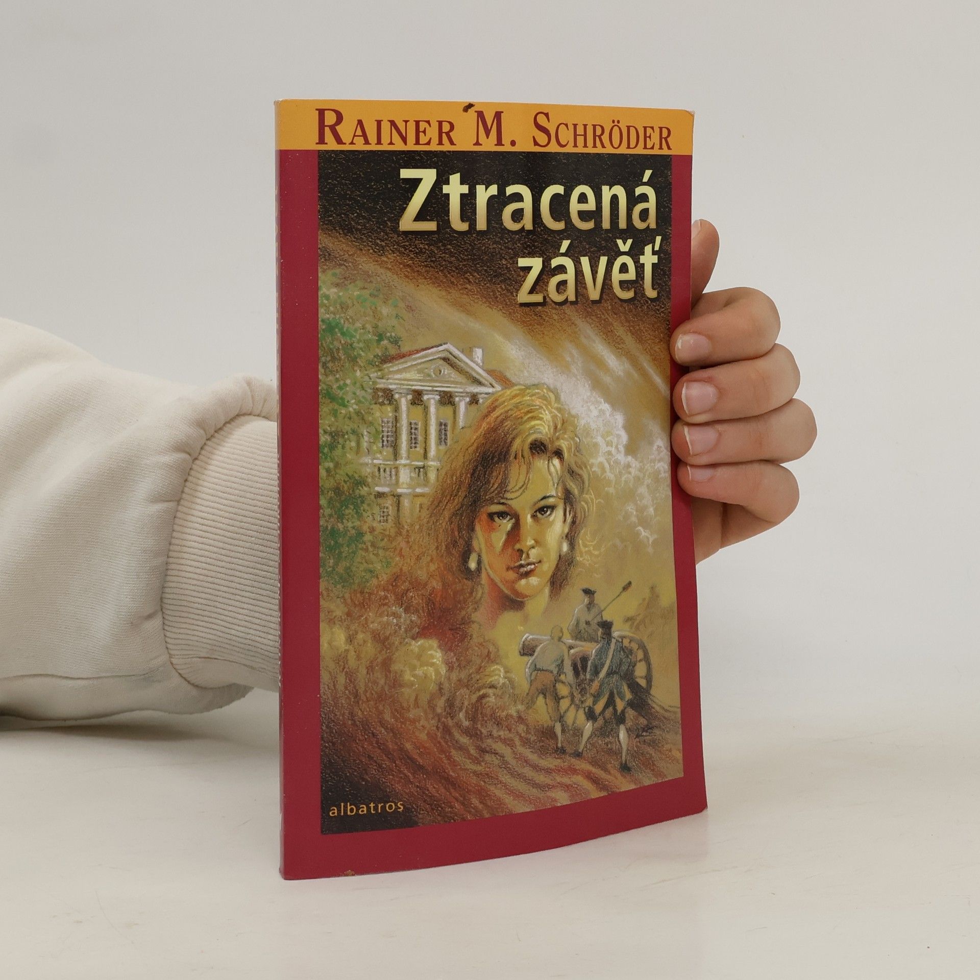Rainer M. Schröder Ztracená závěť