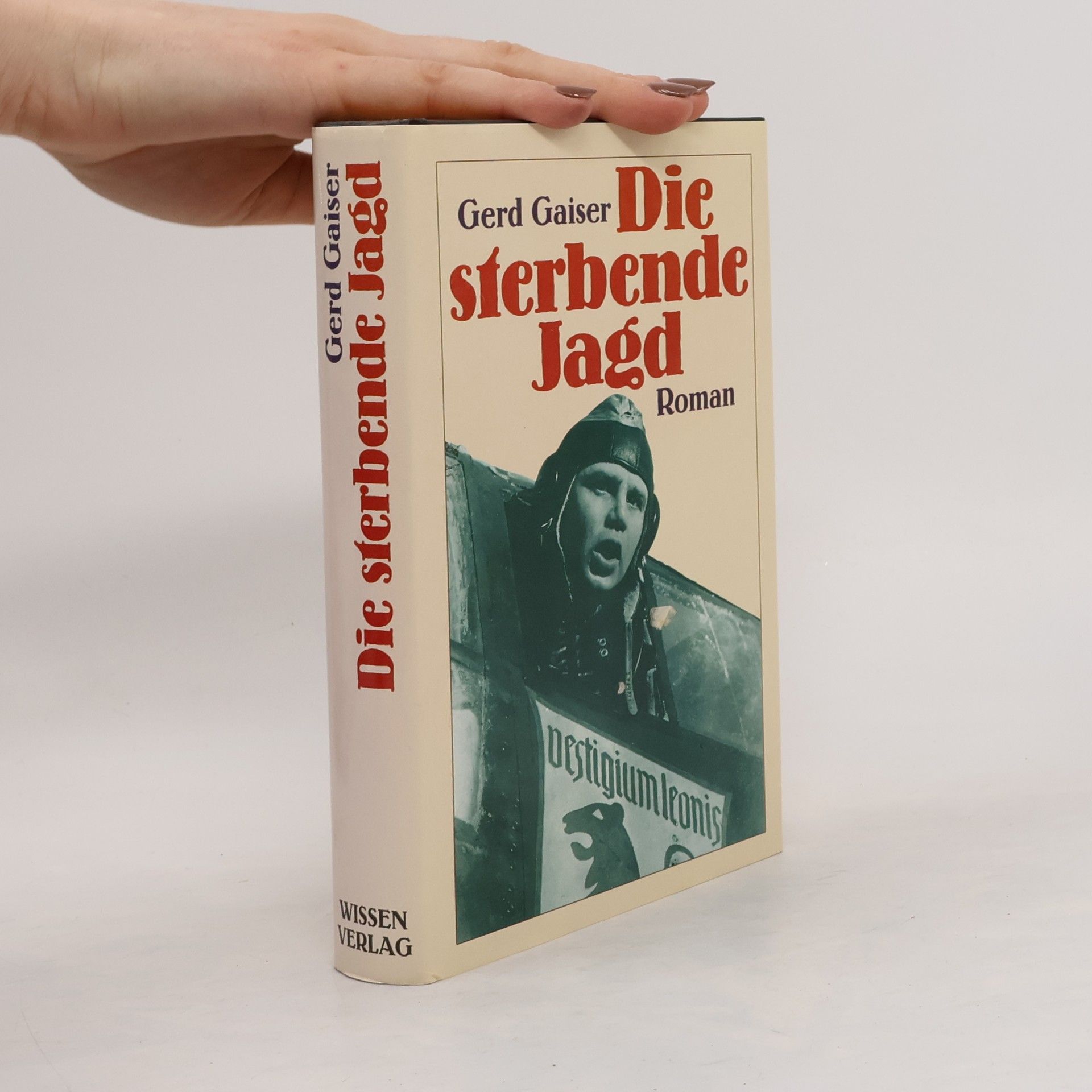 Gerd Gaiser Die sterbende Jagd