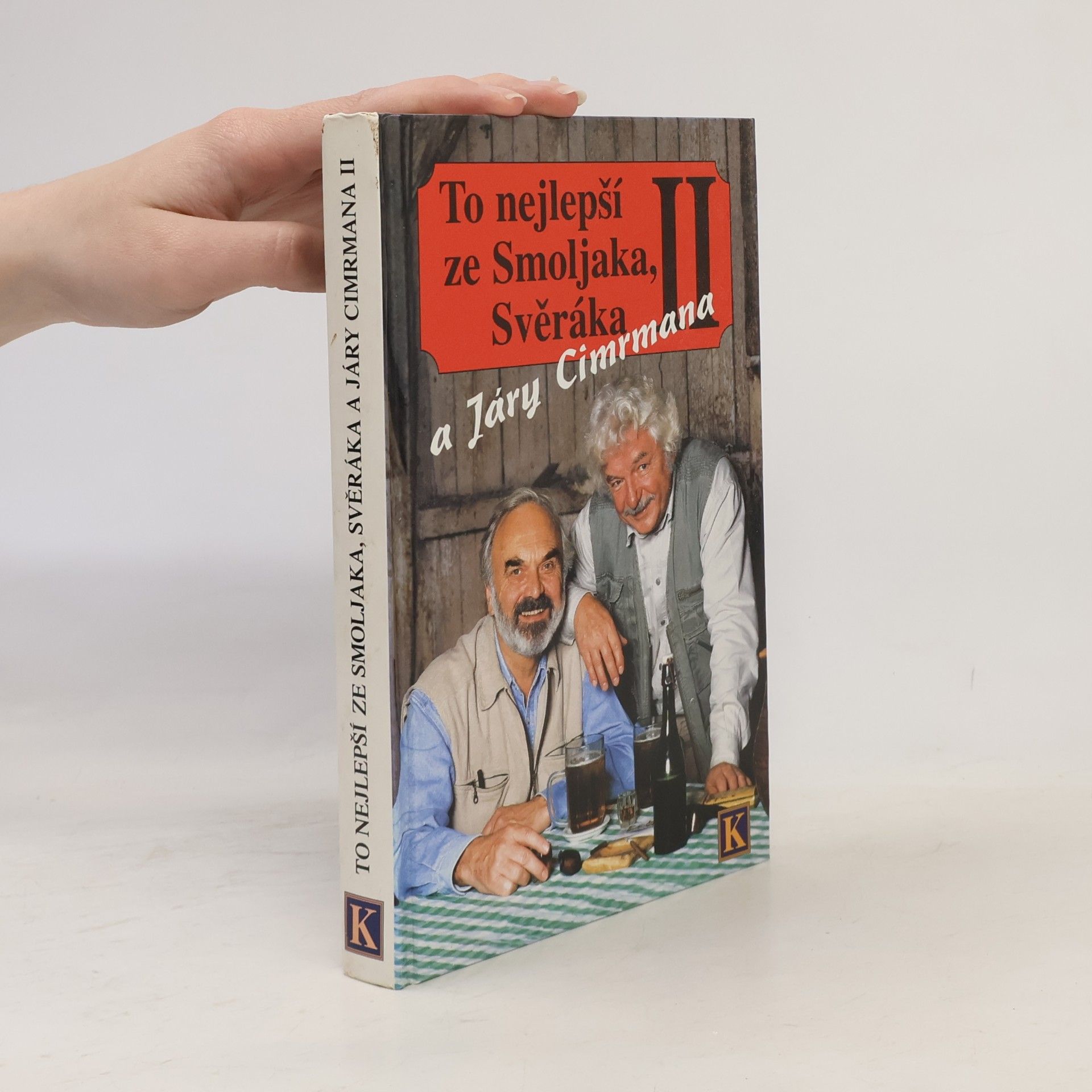 Ladislav Smoljak To nejlepší ze Smoljaka, Svěráka a Járy Cimrmana II