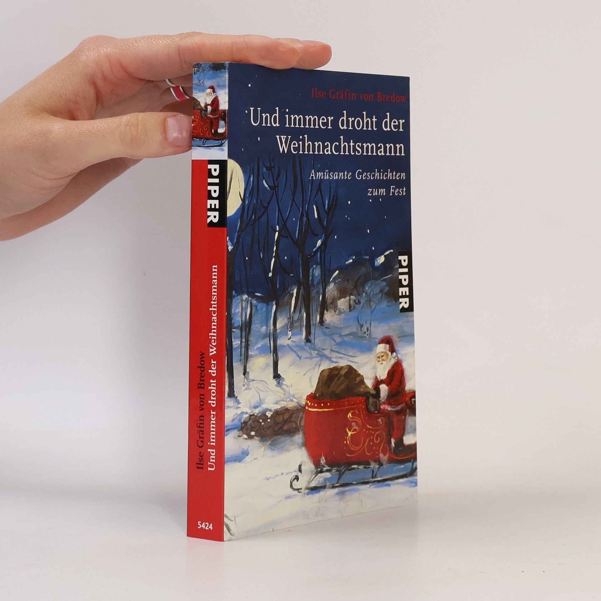 Ilse Gräfin von Bredow Und immer droht der Weihnachtsmann