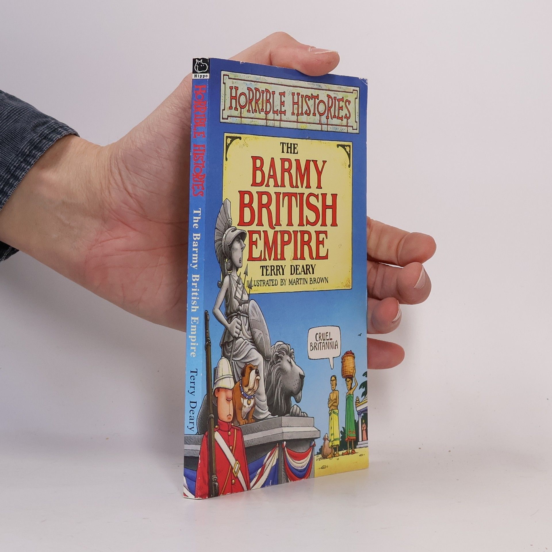 Terry Deary The barmy British Empire