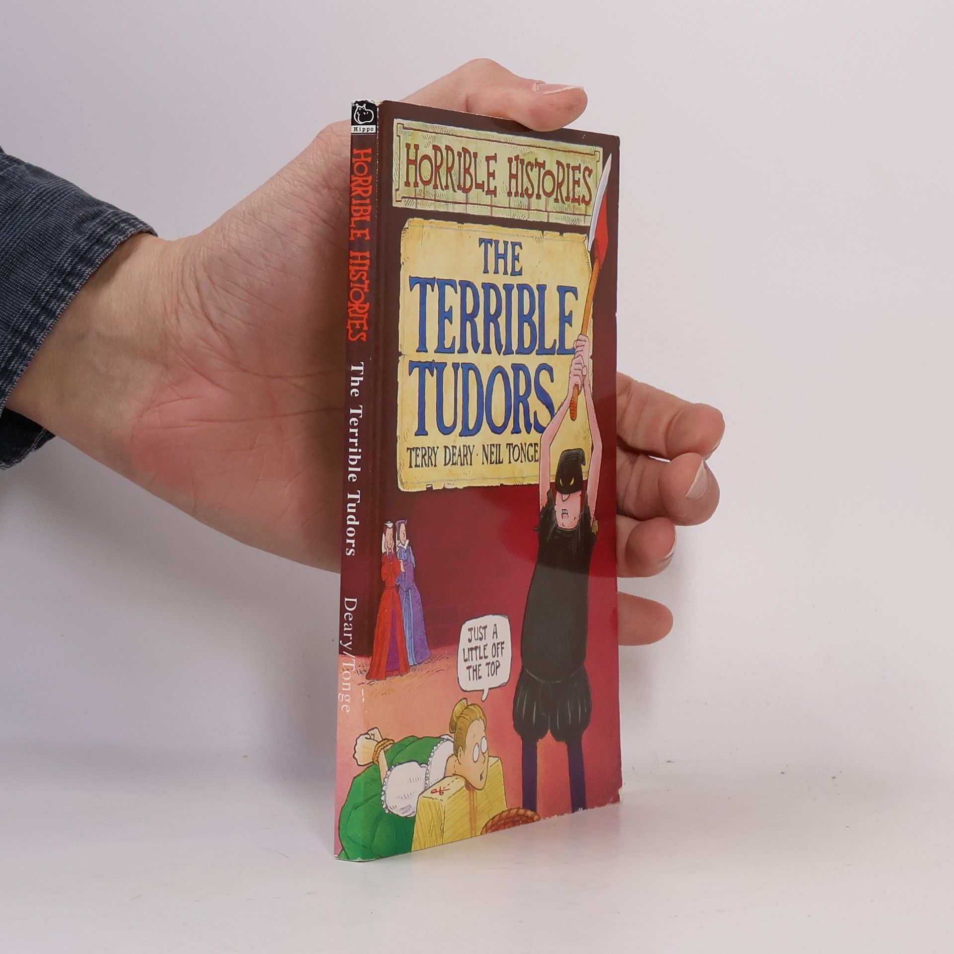 Terry Deary The terrible Tudors