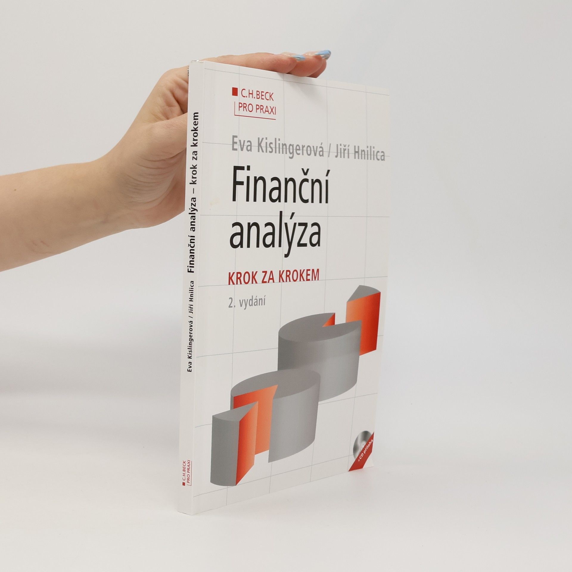Eva Kislingerová Finanční analýza. Krok za krokem