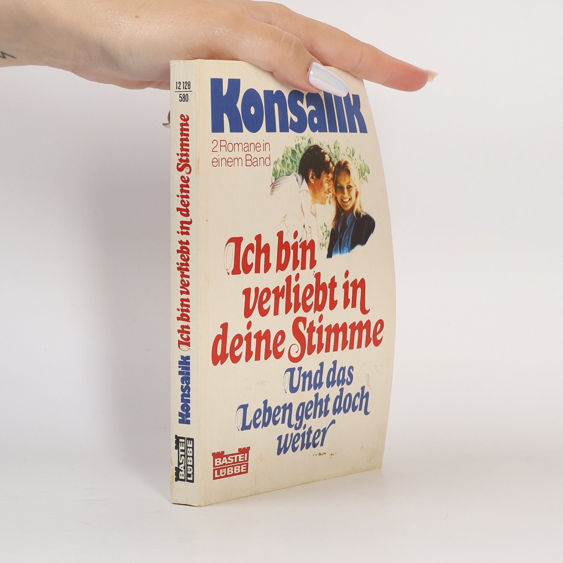 Heinz G. Konsalik Ich bin verliebt in deine Stimme