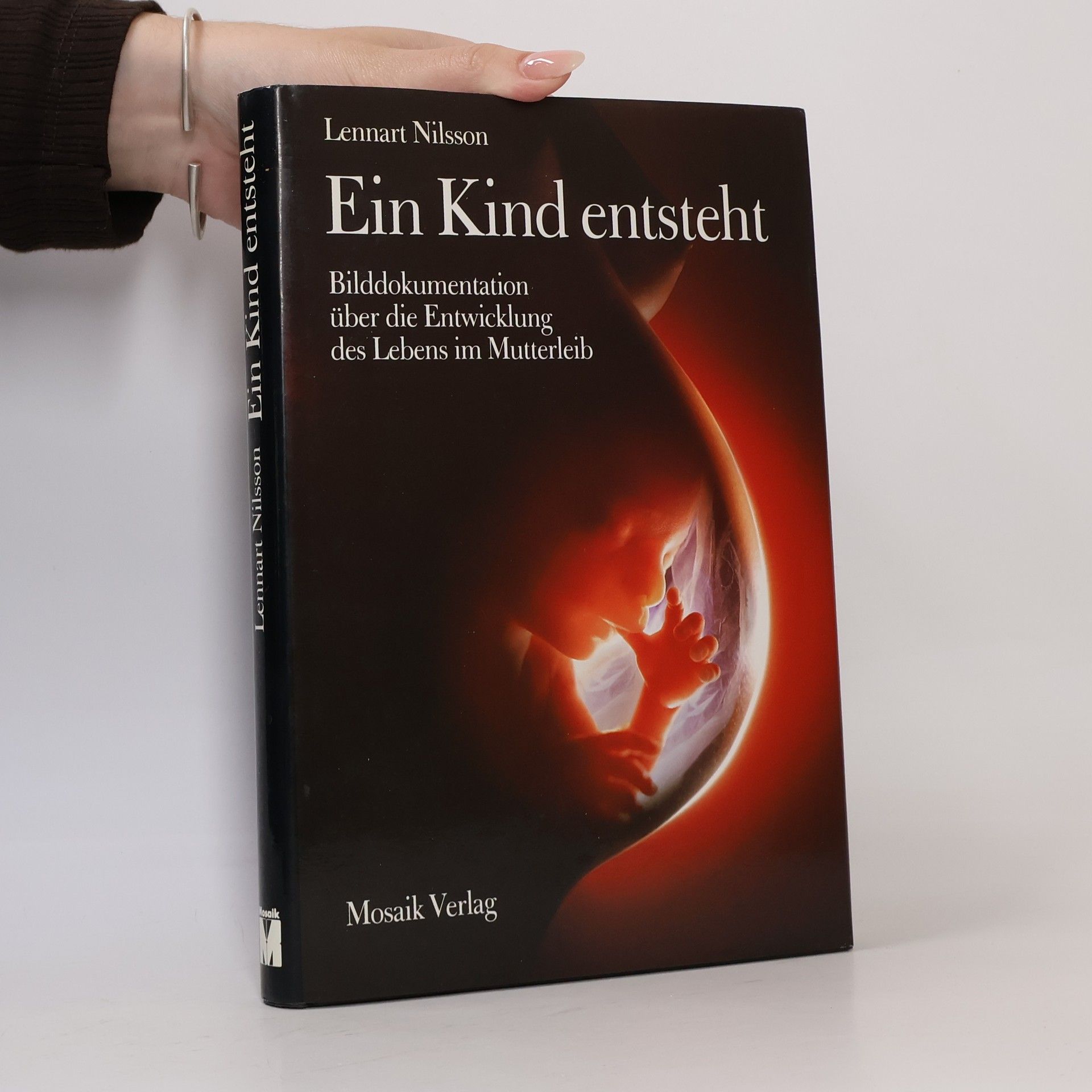 Lennart Nilsson Ein Kind entsteht