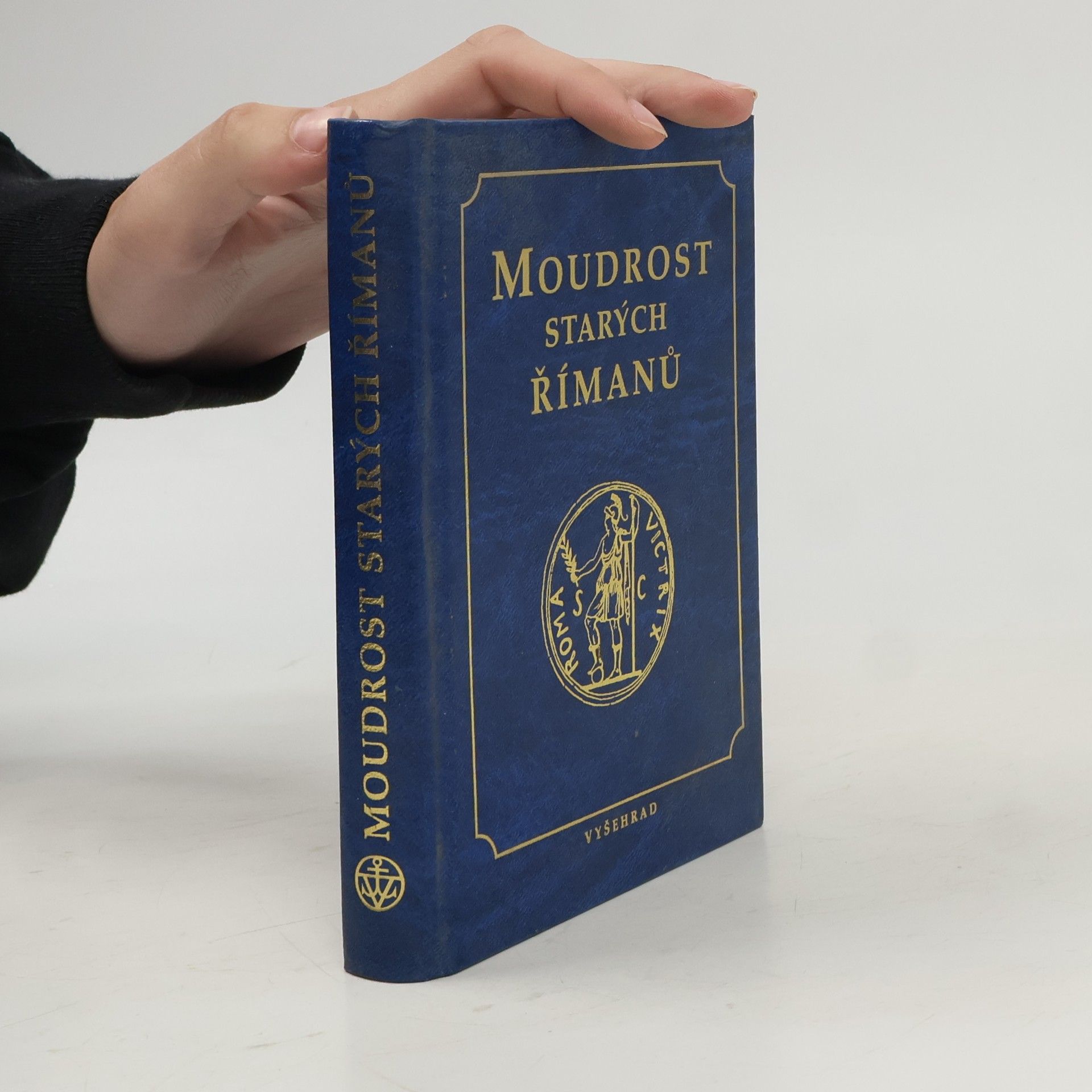 Miloš Stejskal Moudrost starých Římanů