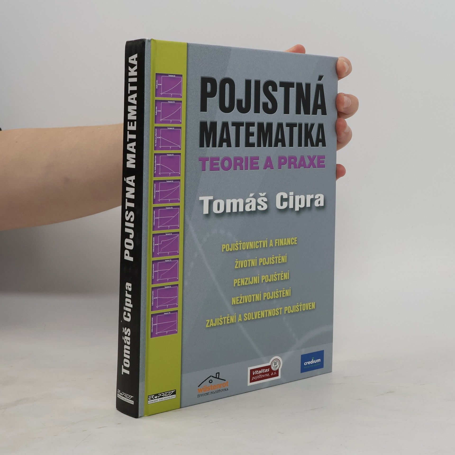 Pojistná matematika - teorie a praxe, II. vydání