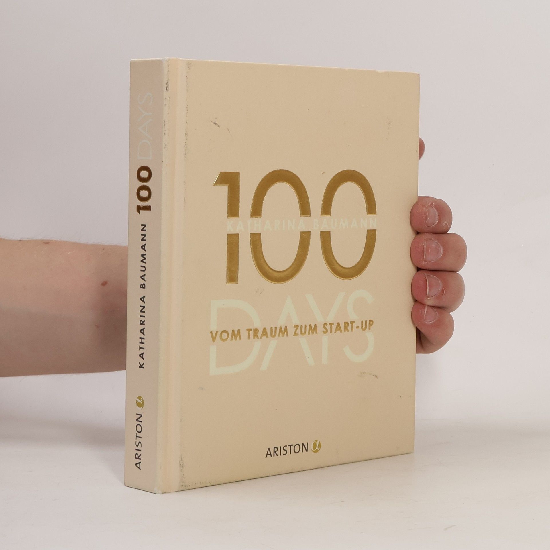 Katharina Baumann 100 days - vom Traum zum Start-up