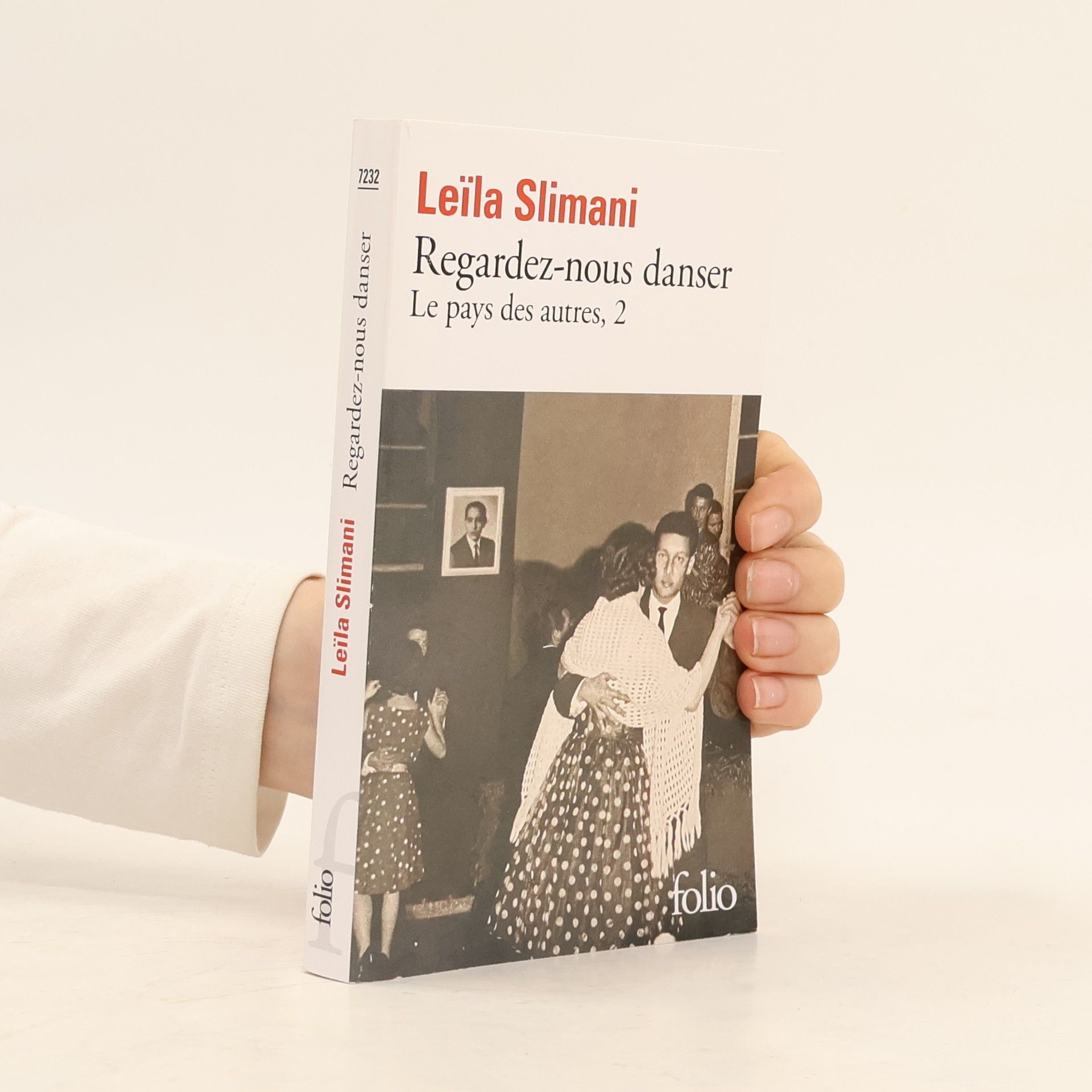 Leïla Slimani Regardez-Nous Danser