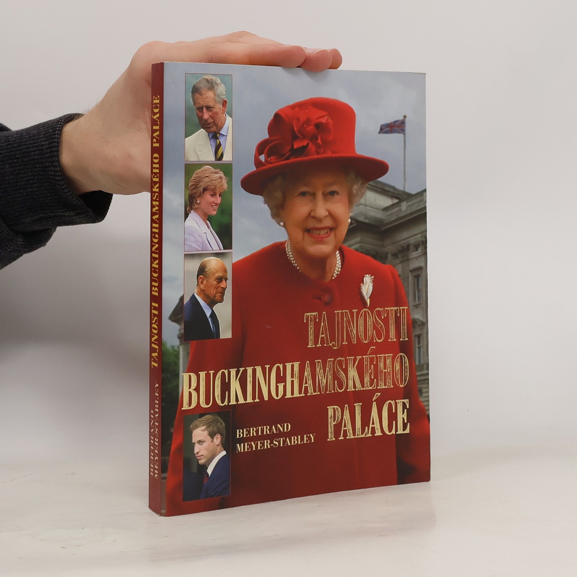Bertrand Meyer-Stabley Tajnosti Buckinghamského paláce