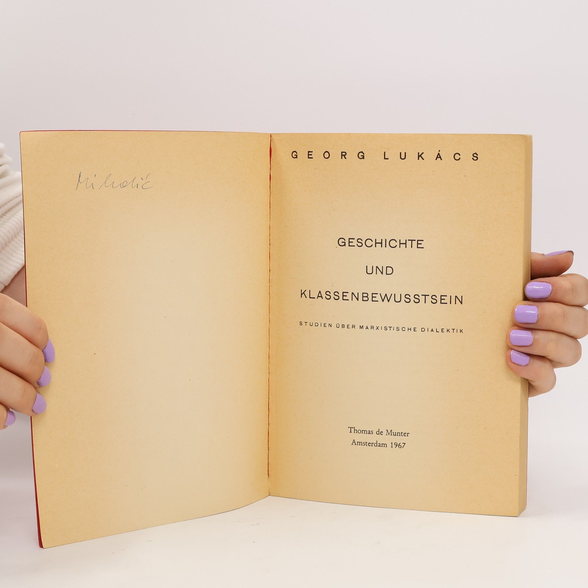 György Lukács Geschichte und Klassenbewusstsein