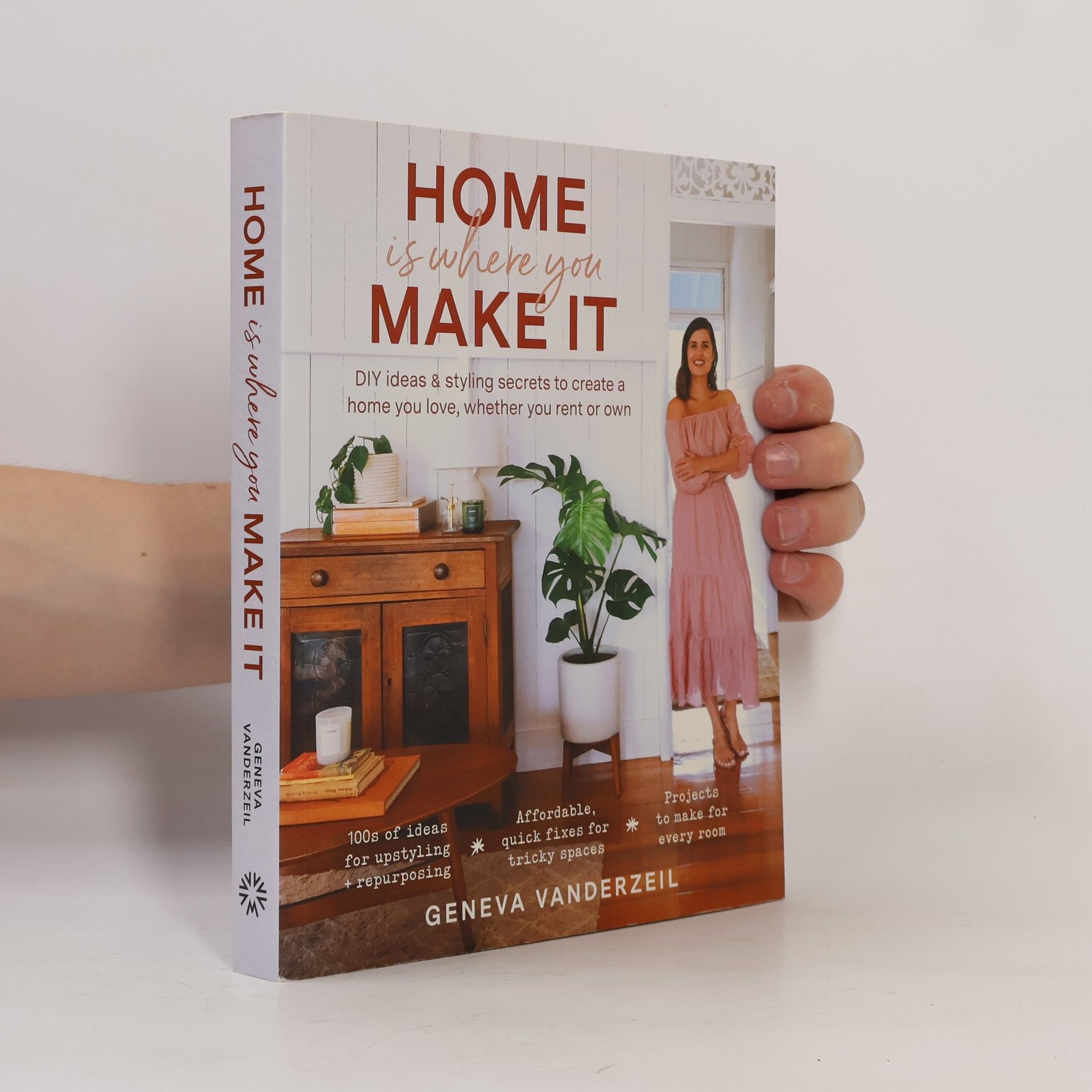 Geneva Vanderzeil Home Is Where You Make It