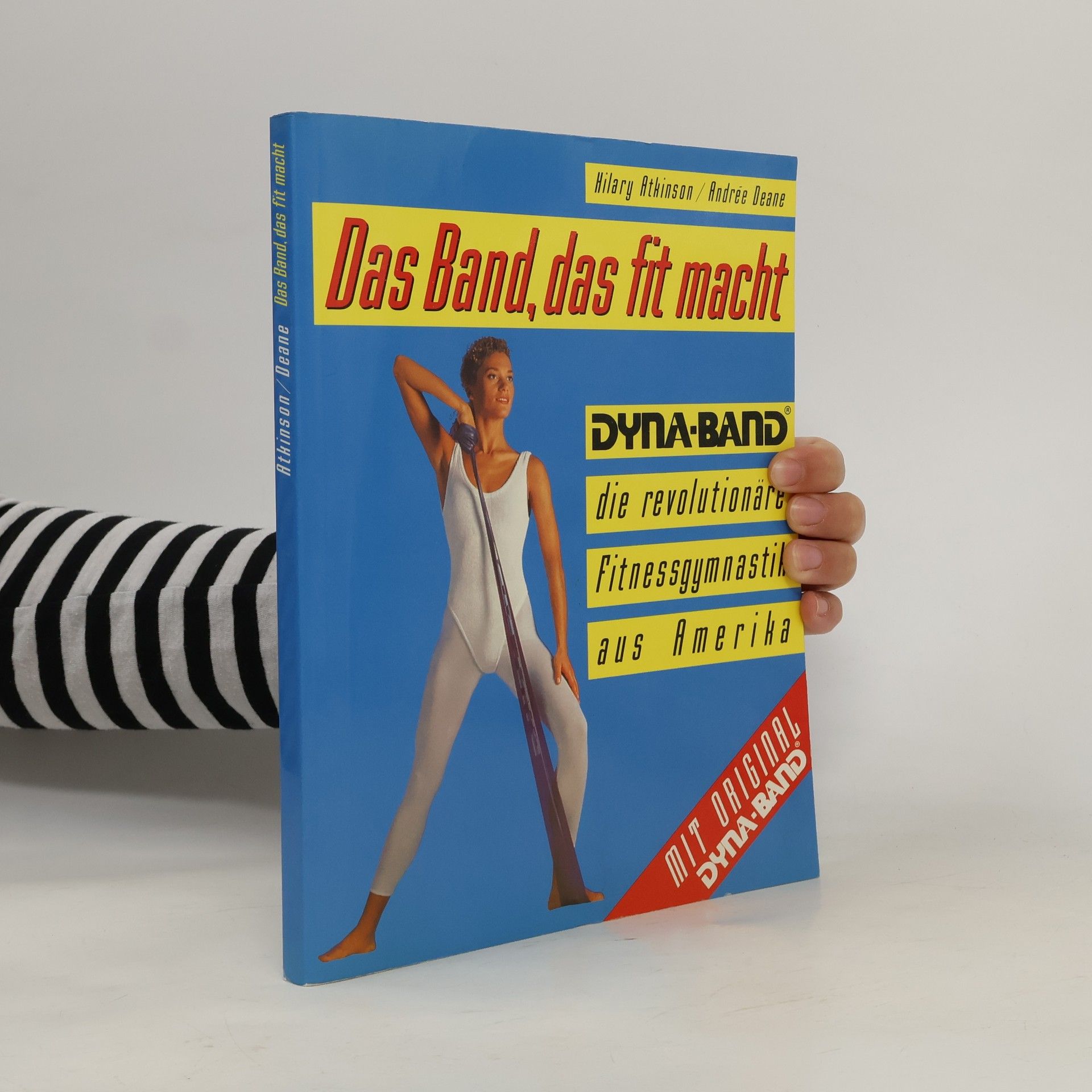 Andrée Deane Das Band, das fit macht