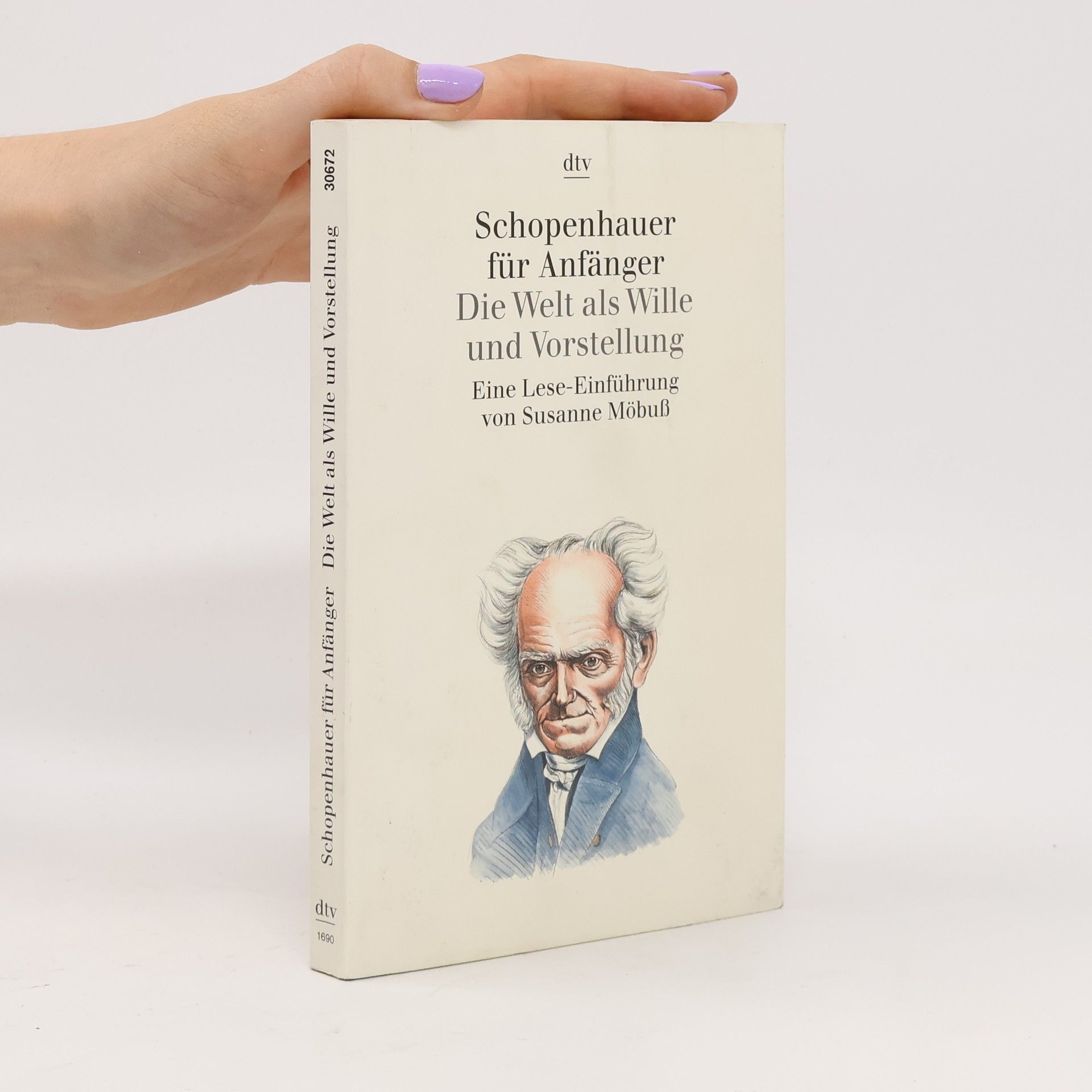 Schopenhauer für Anfänger - Die Welt als Wille und Vorstellung