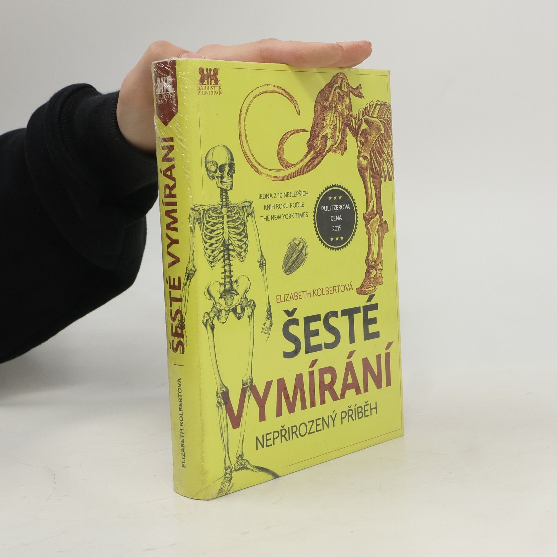 Elizabeth Kolbert Šesté vymírání: Nepřirozený příběh