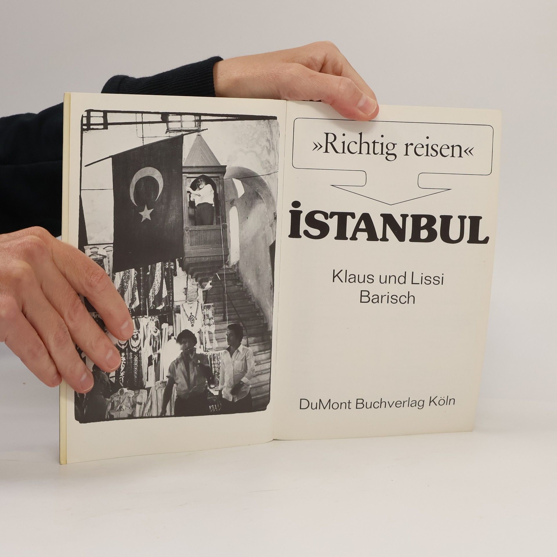 Klaus Barisch Richtig reisen. Istanbul