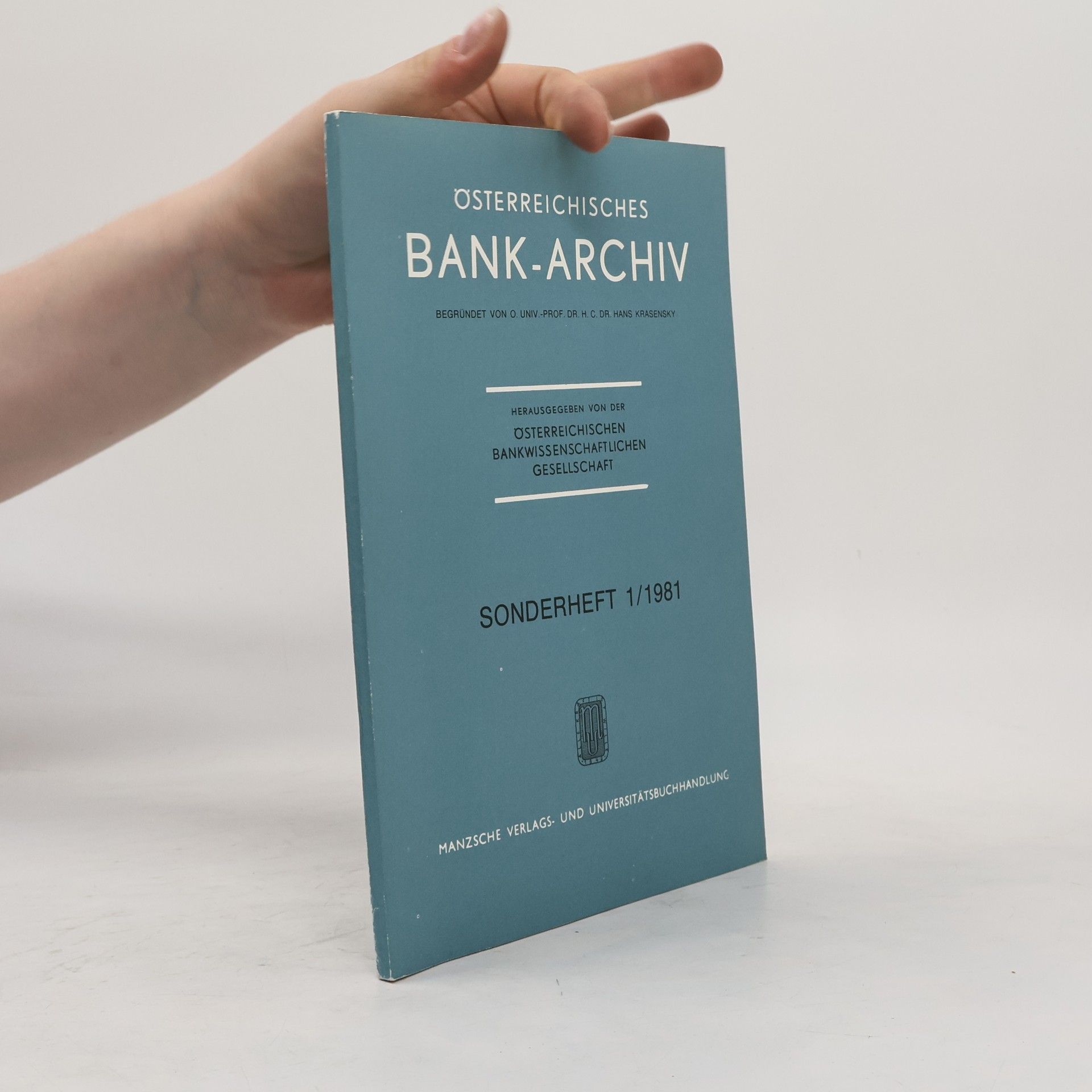 Various authors Österreichische Bank Archiv 1/1981