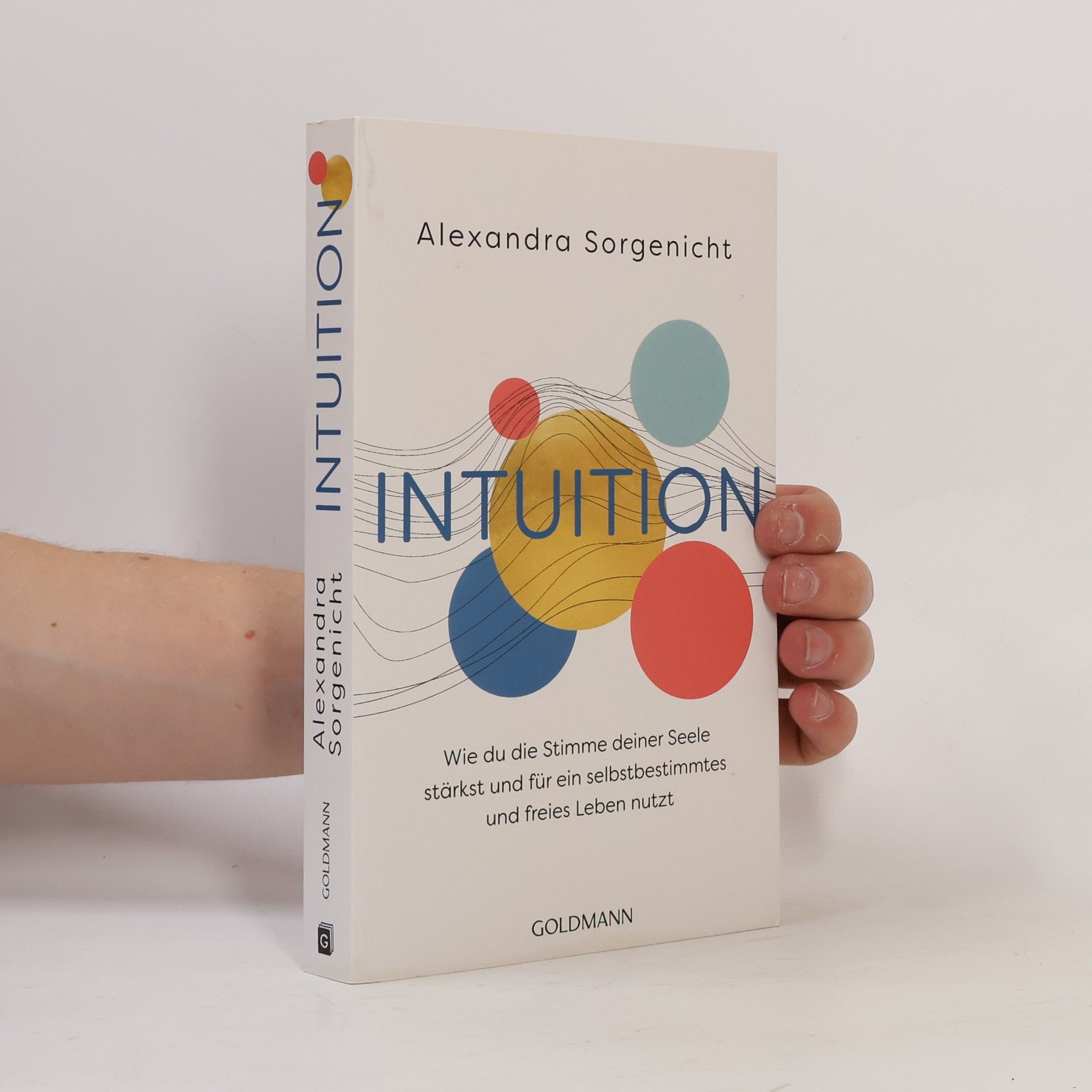 Alexandra Sorgenicht Intuition