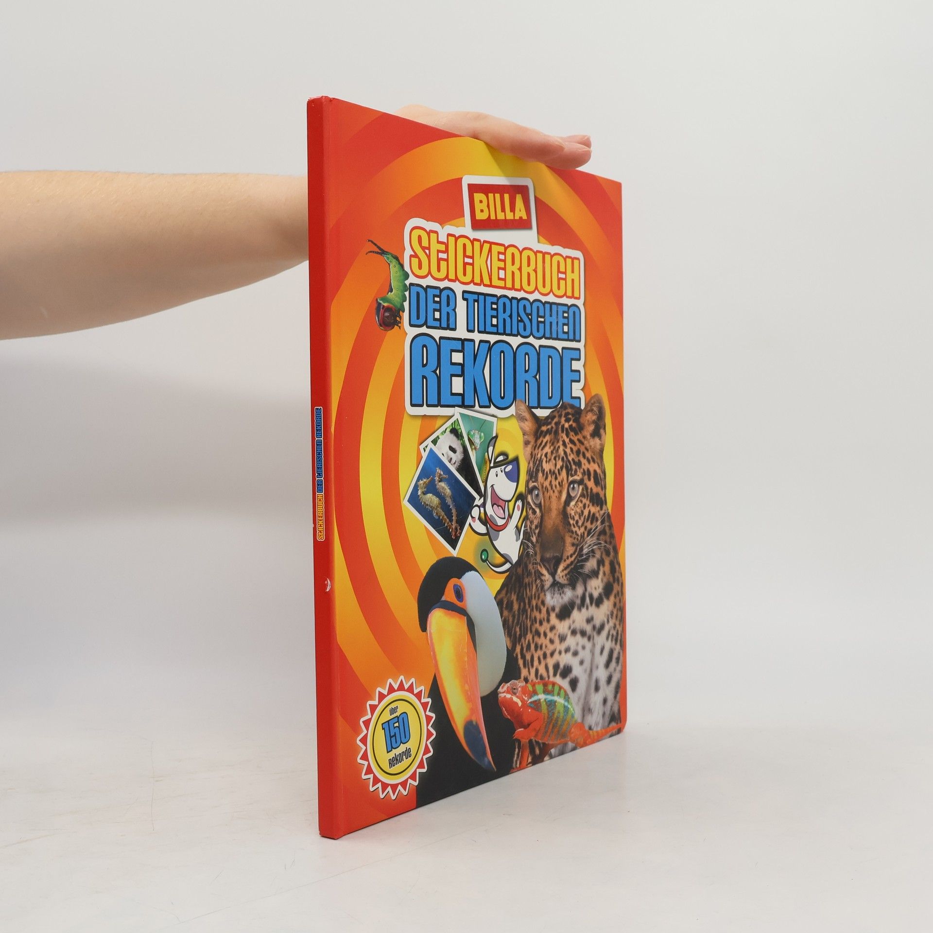 Autorenkollektiv Stickerbuch der Tierischen Rekorde
