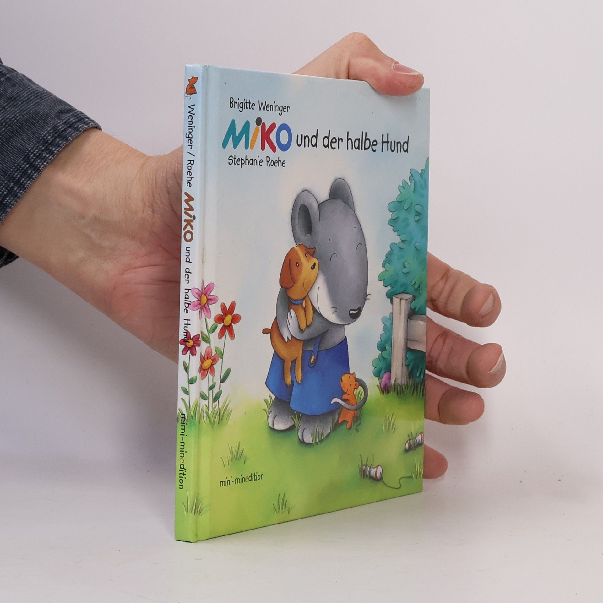 Brigitte Weninger Miko und der halbe Hund