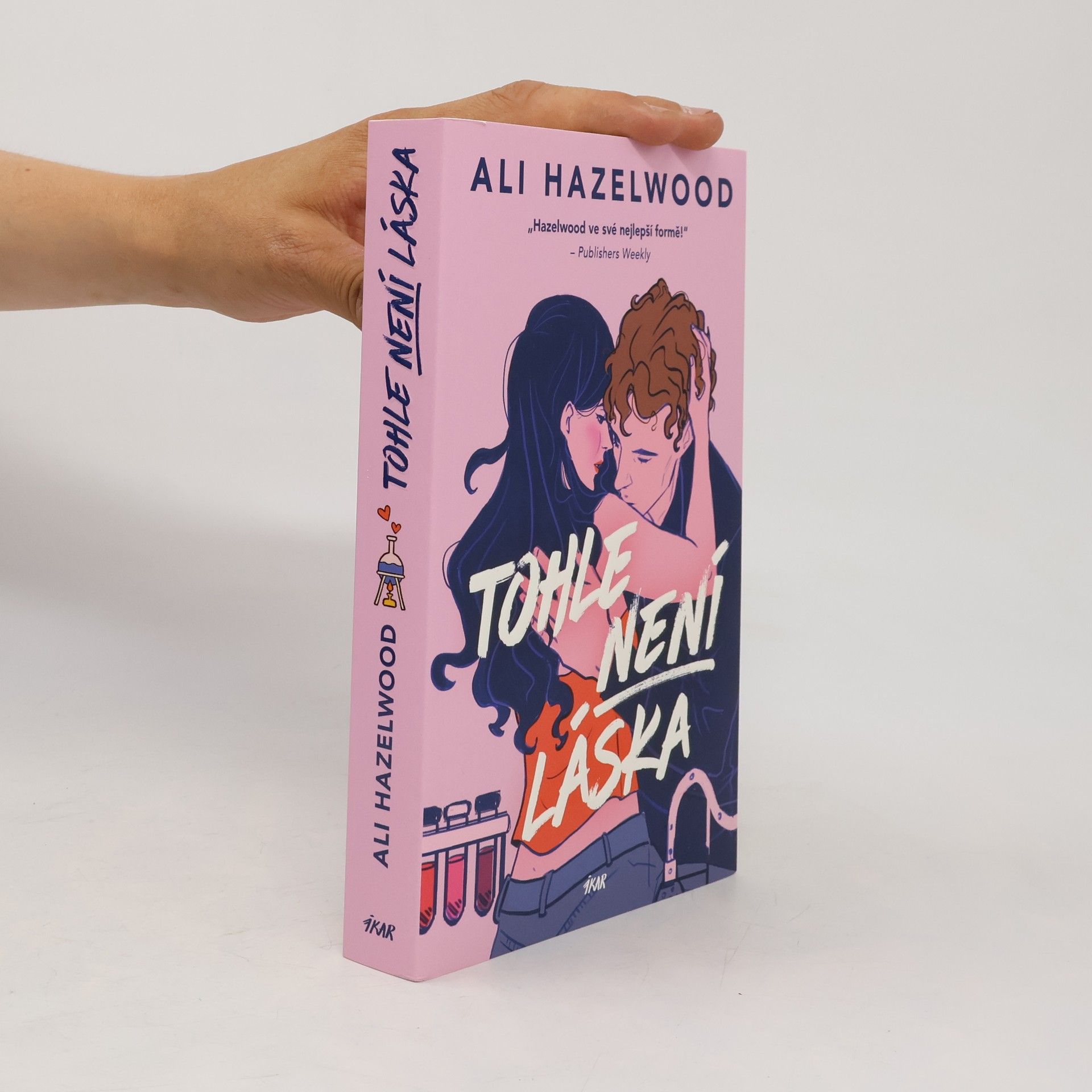 Ali Hazelwood Tohle není láska