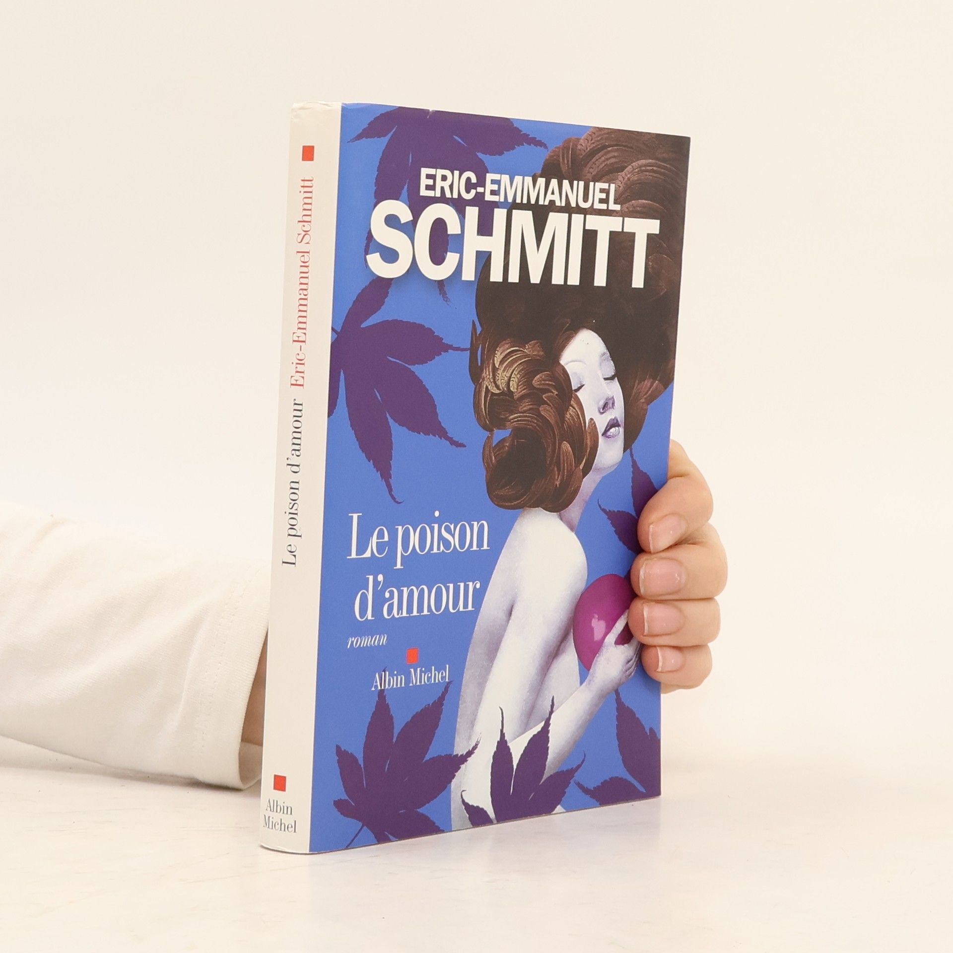 Eric Emmanuel Schmitt Le poison d'amour