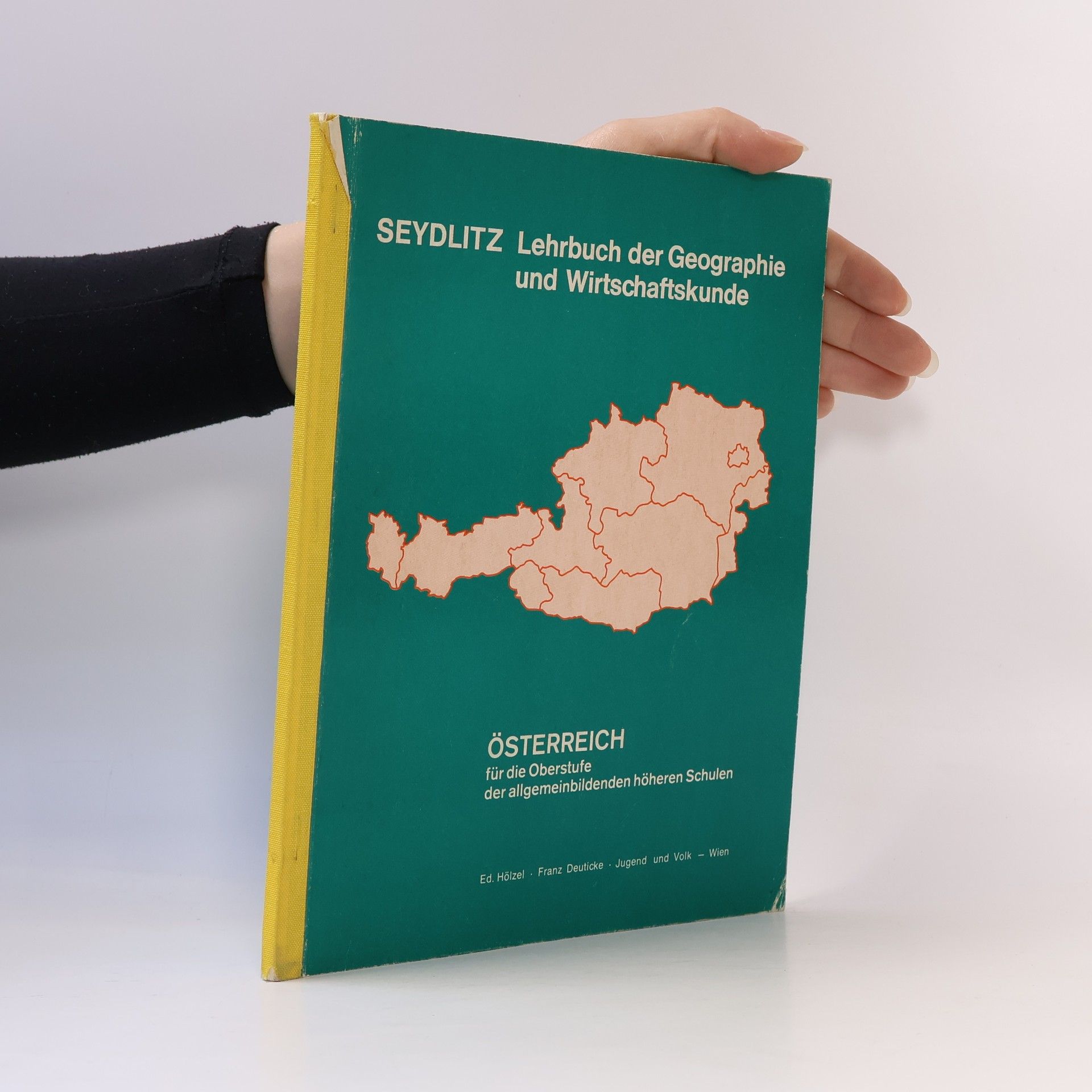 Autorenkollektiv Seydlitz. Lehrbuch der Geographie und Wirtschaftskunde. Österreich