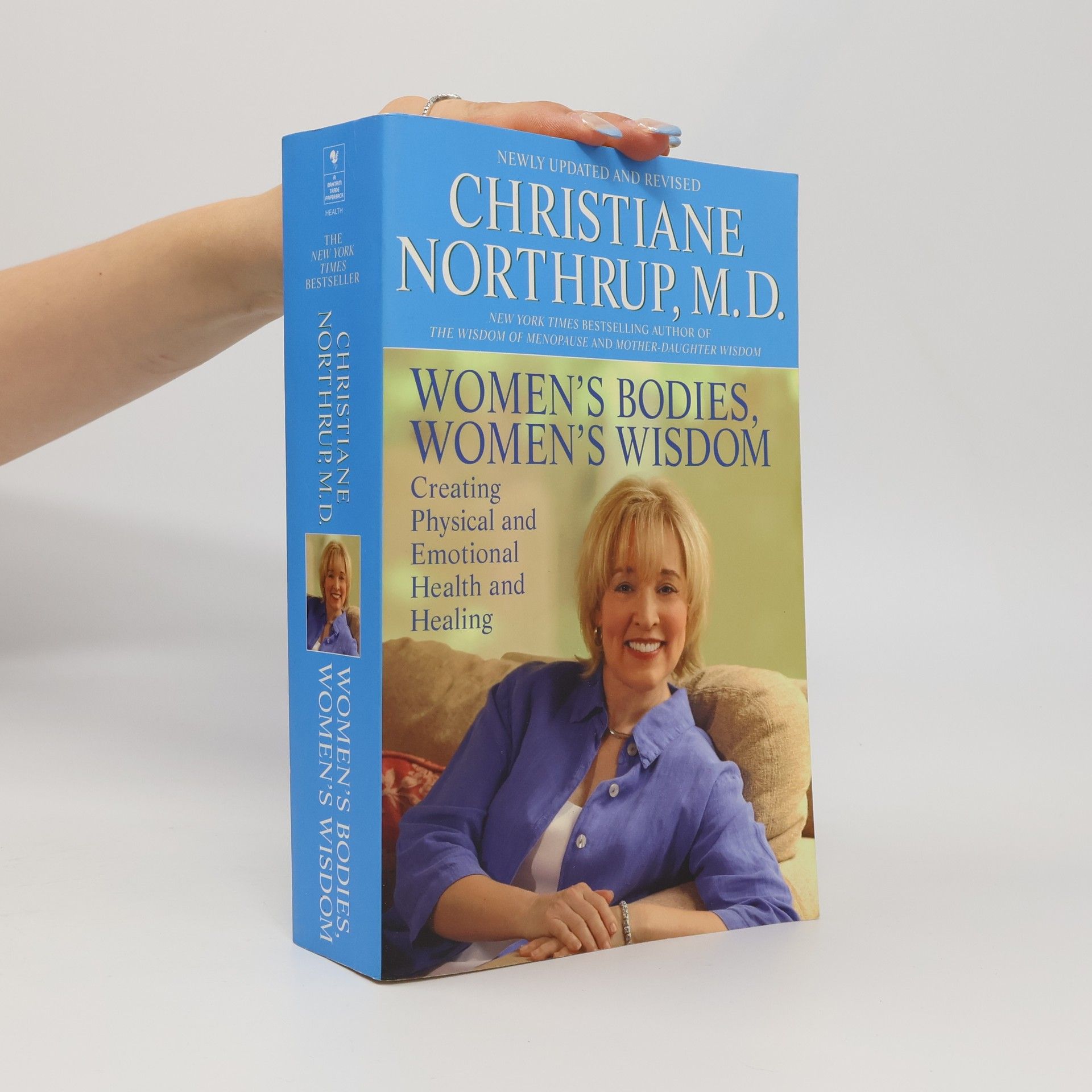 Christiane Northrup Women's Bodies, Women's Wisdom