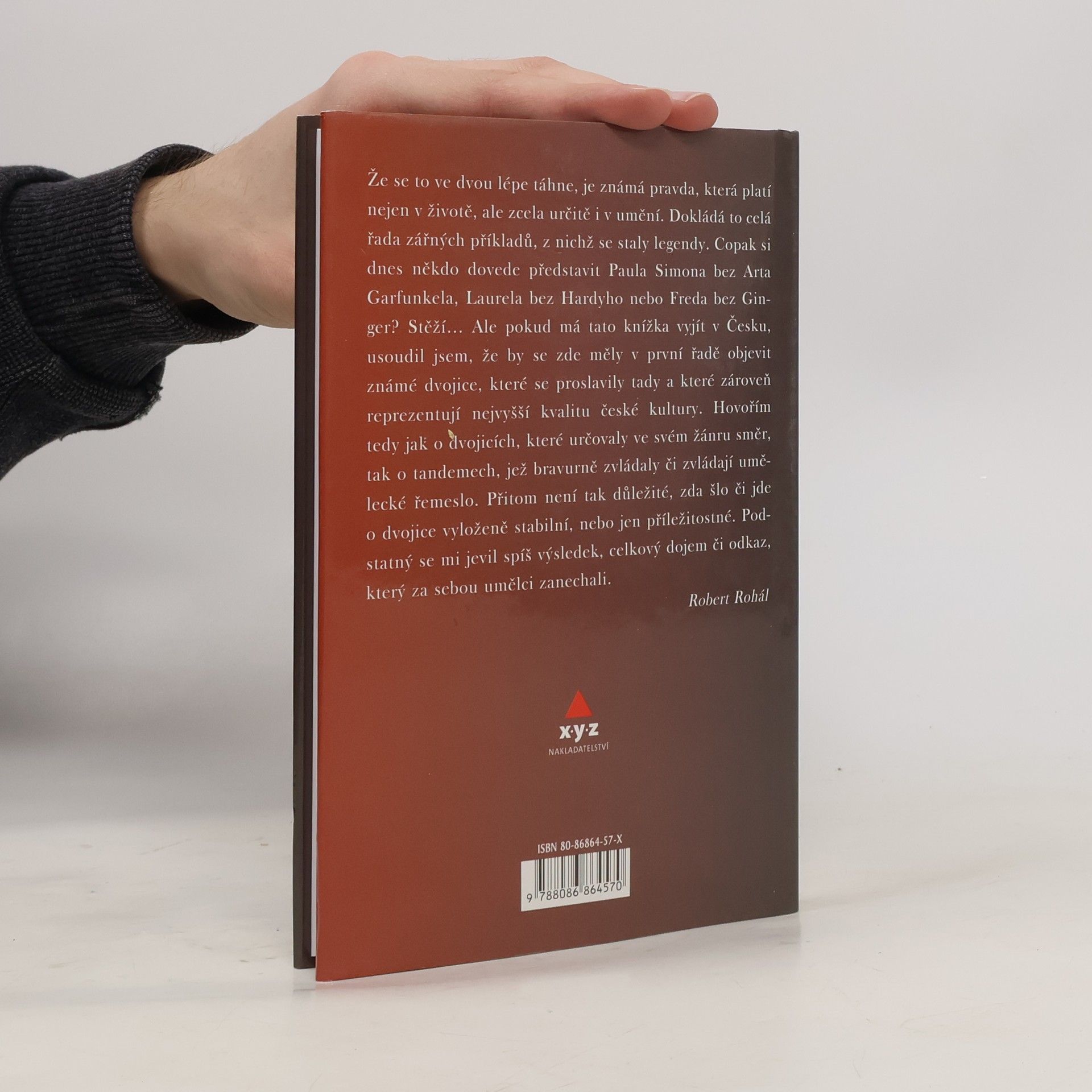 Robert Rohál Kdo by je neznal : nezapomenutelné dvojice z jeviště, plátna a obrazovky