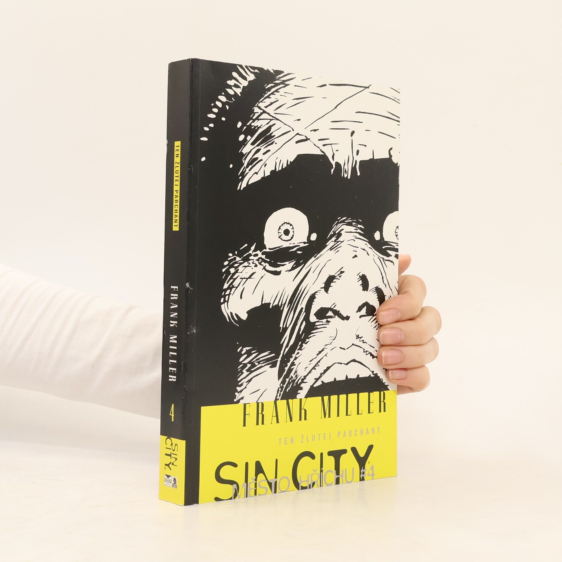 Frank Miller Sin City: Město hříchu. 4, Ten žlutej parchant