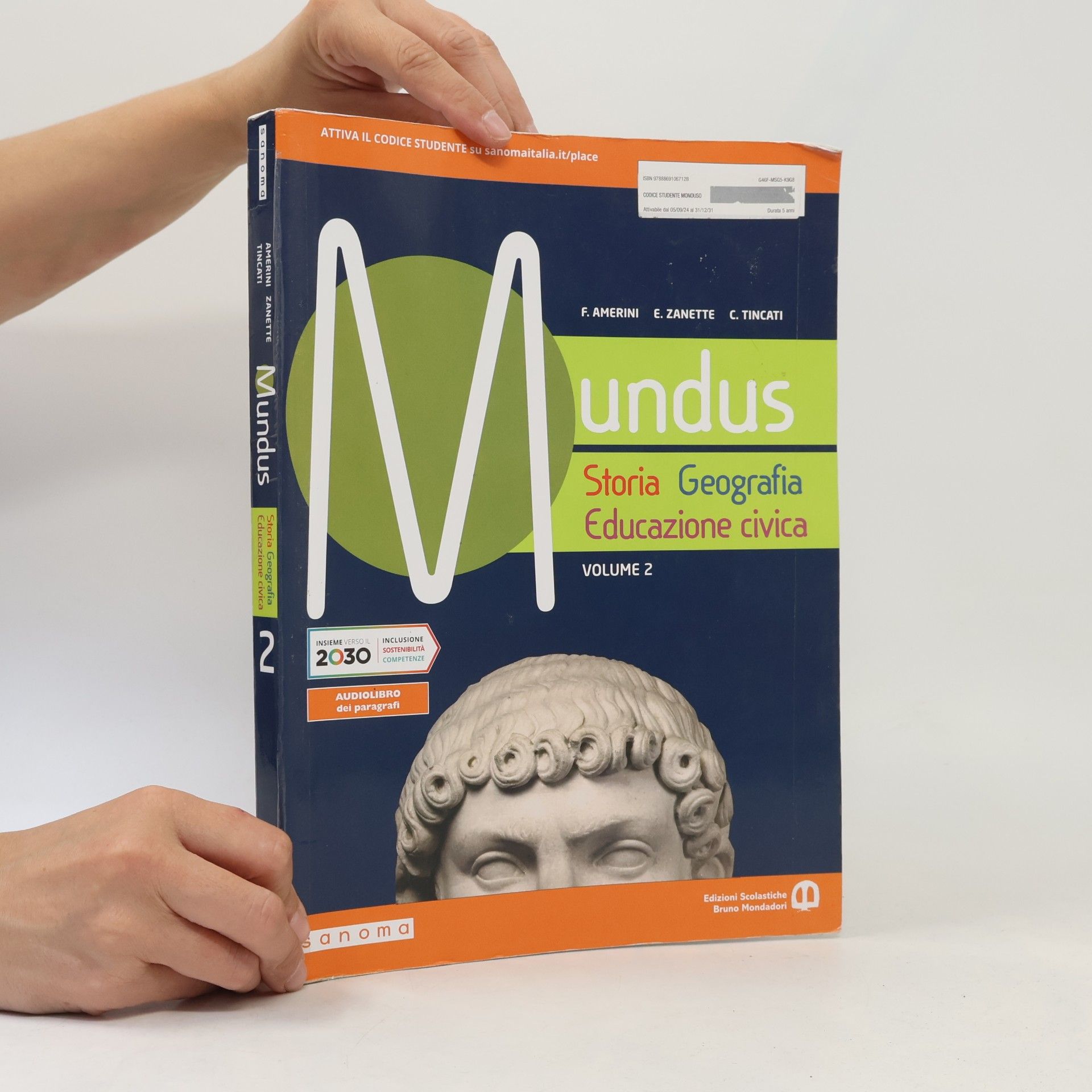 Franco Amerini Mundus. Storia, geografia, educazione civica 2