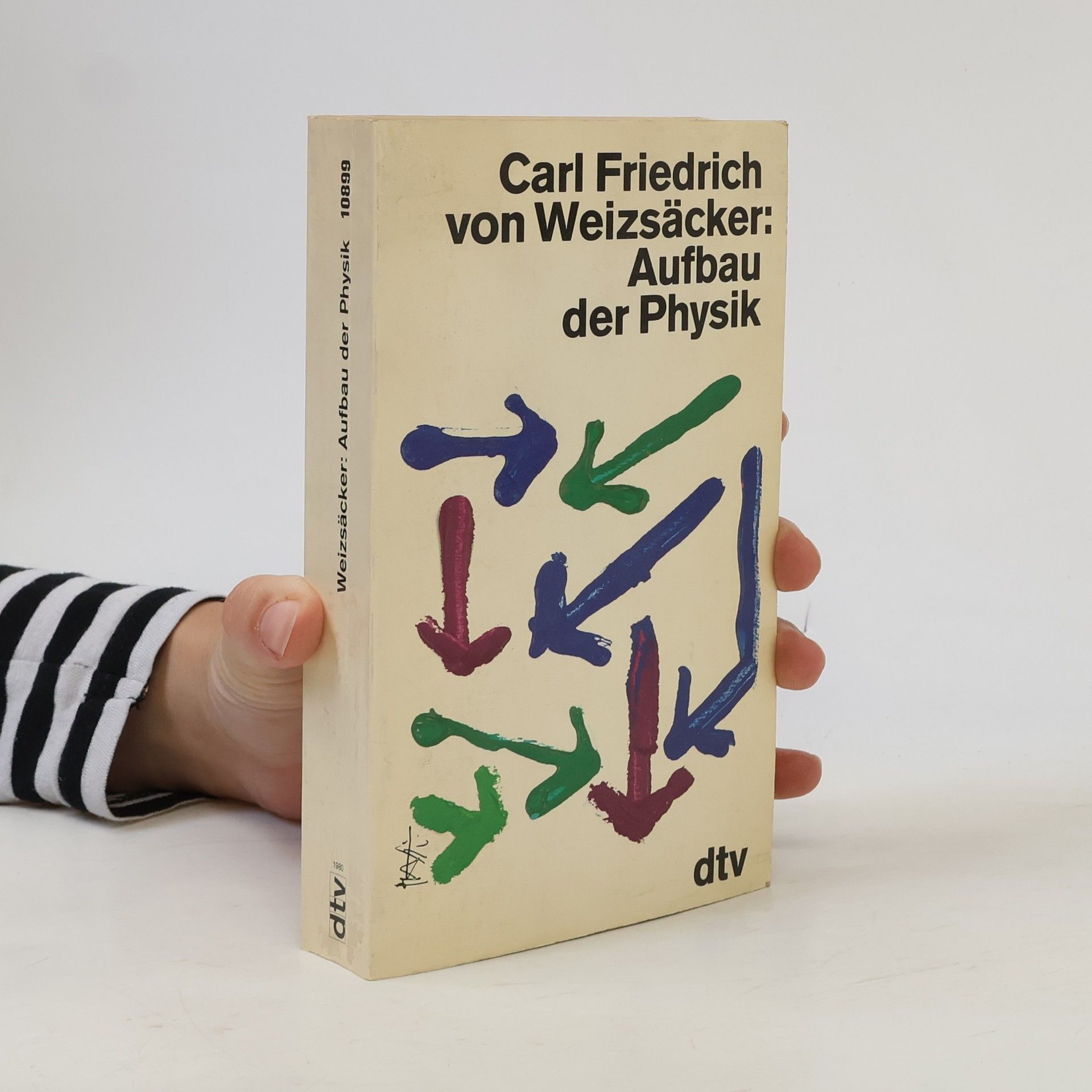 Carl Friedrich von Weizsäcker Aufbau der Physik