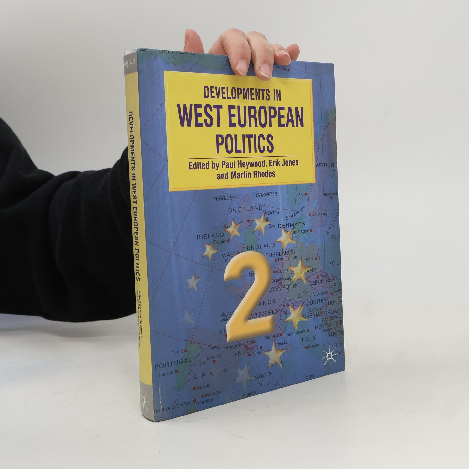 Martin Rhodes Developments in West European politics 2
