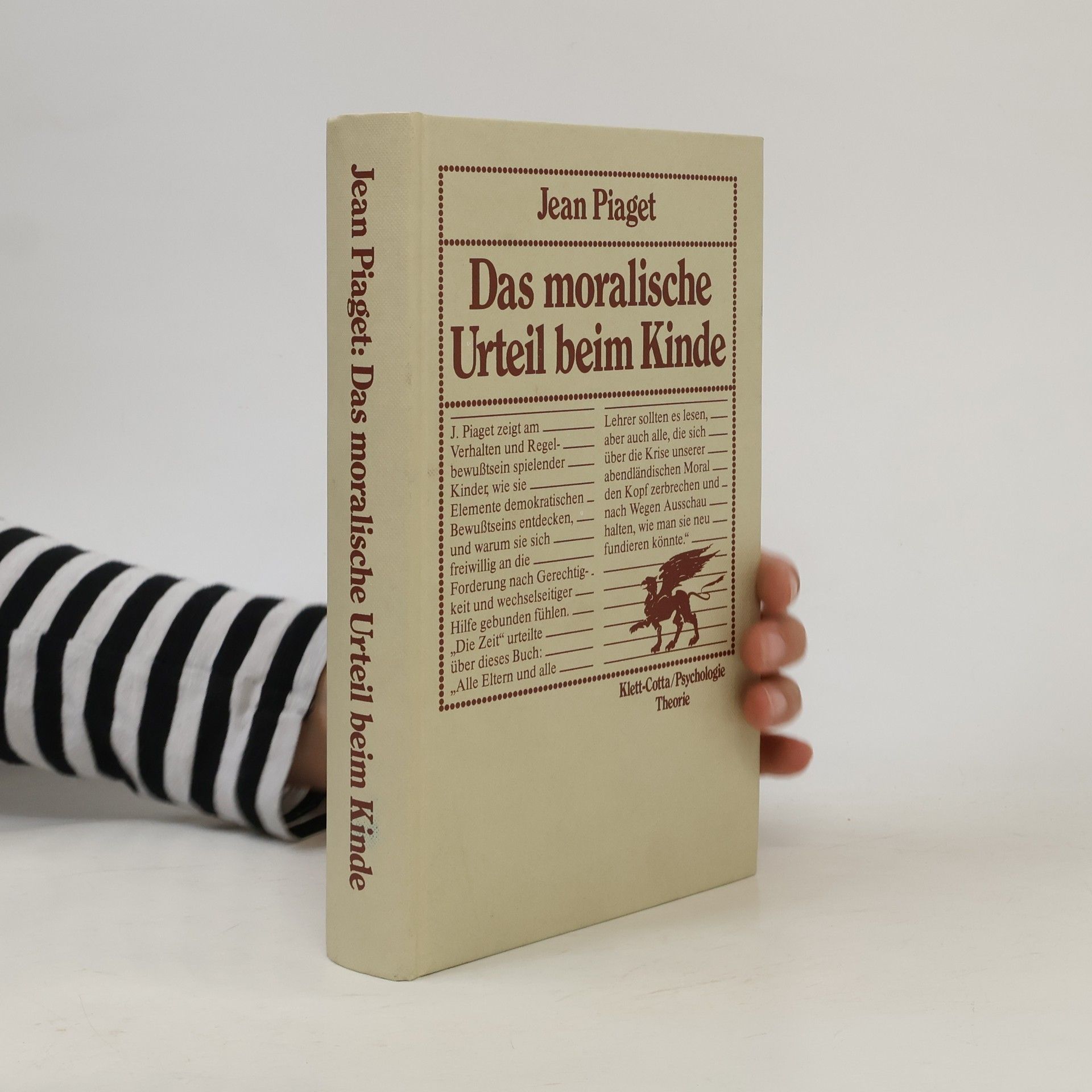 Jean Piaget Das moralische Urteil beim Kinde