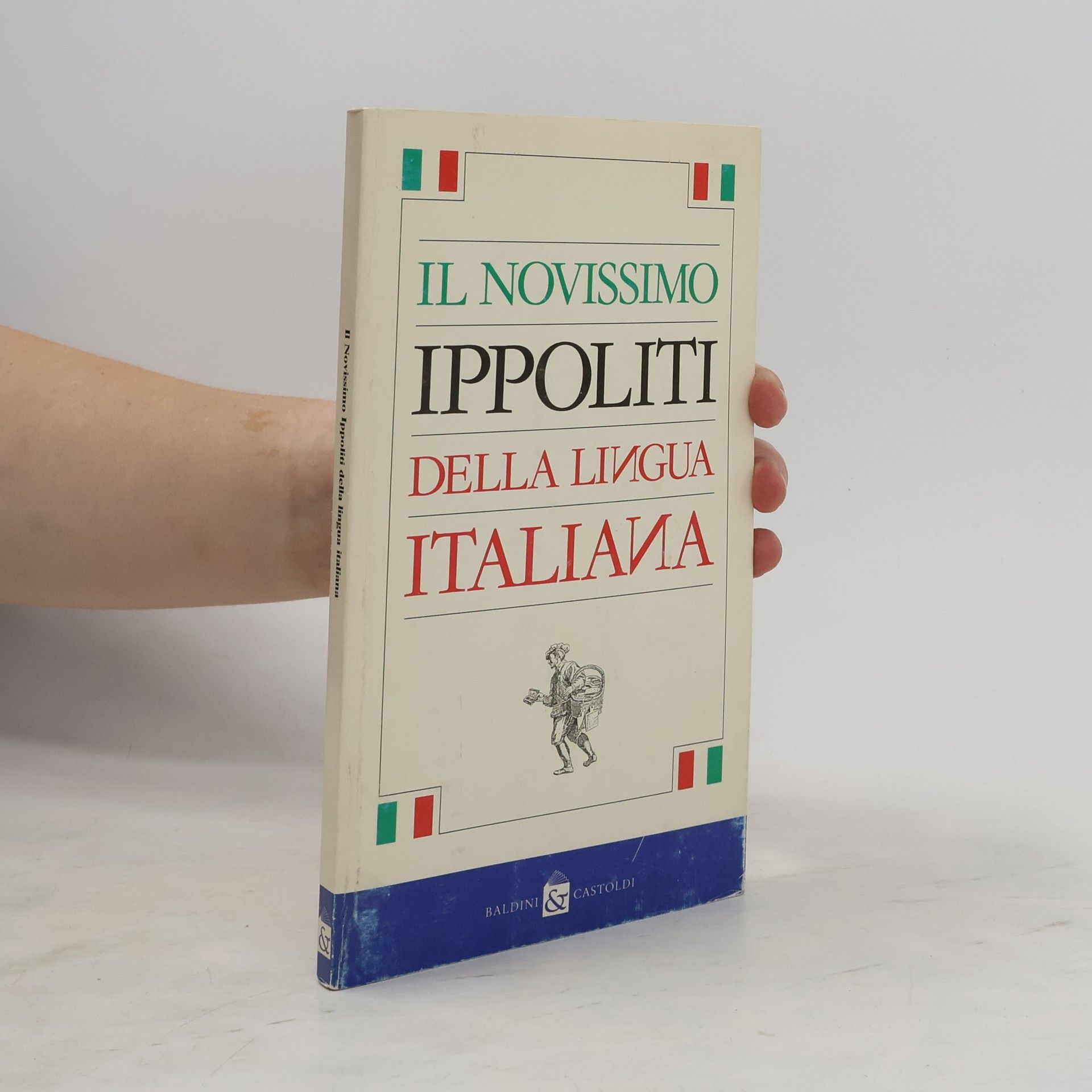 Gianni Ippoliti Il Novissimo Ippoliti della lingua italiana