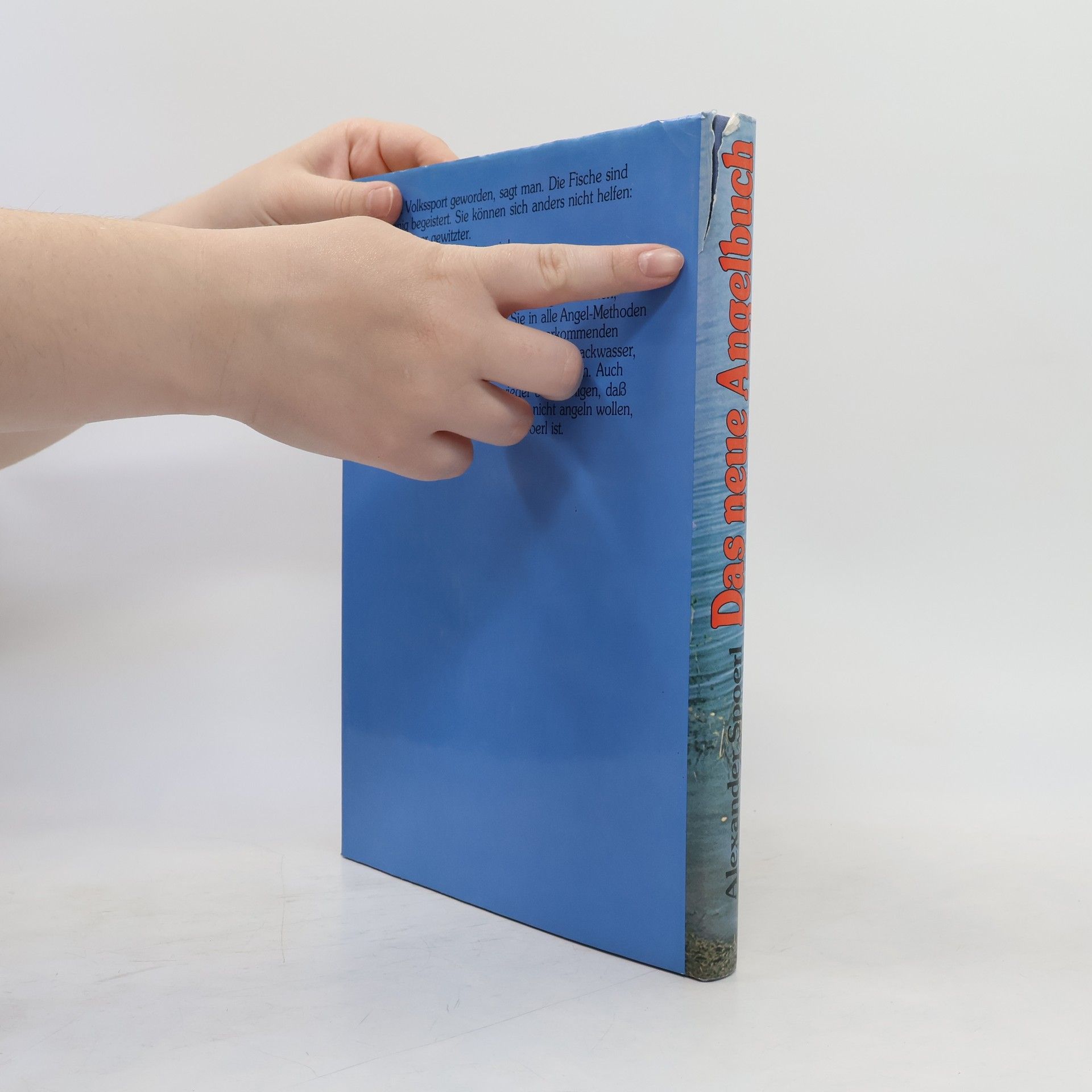 Alexander Spoerl Das neue Angelbuch
